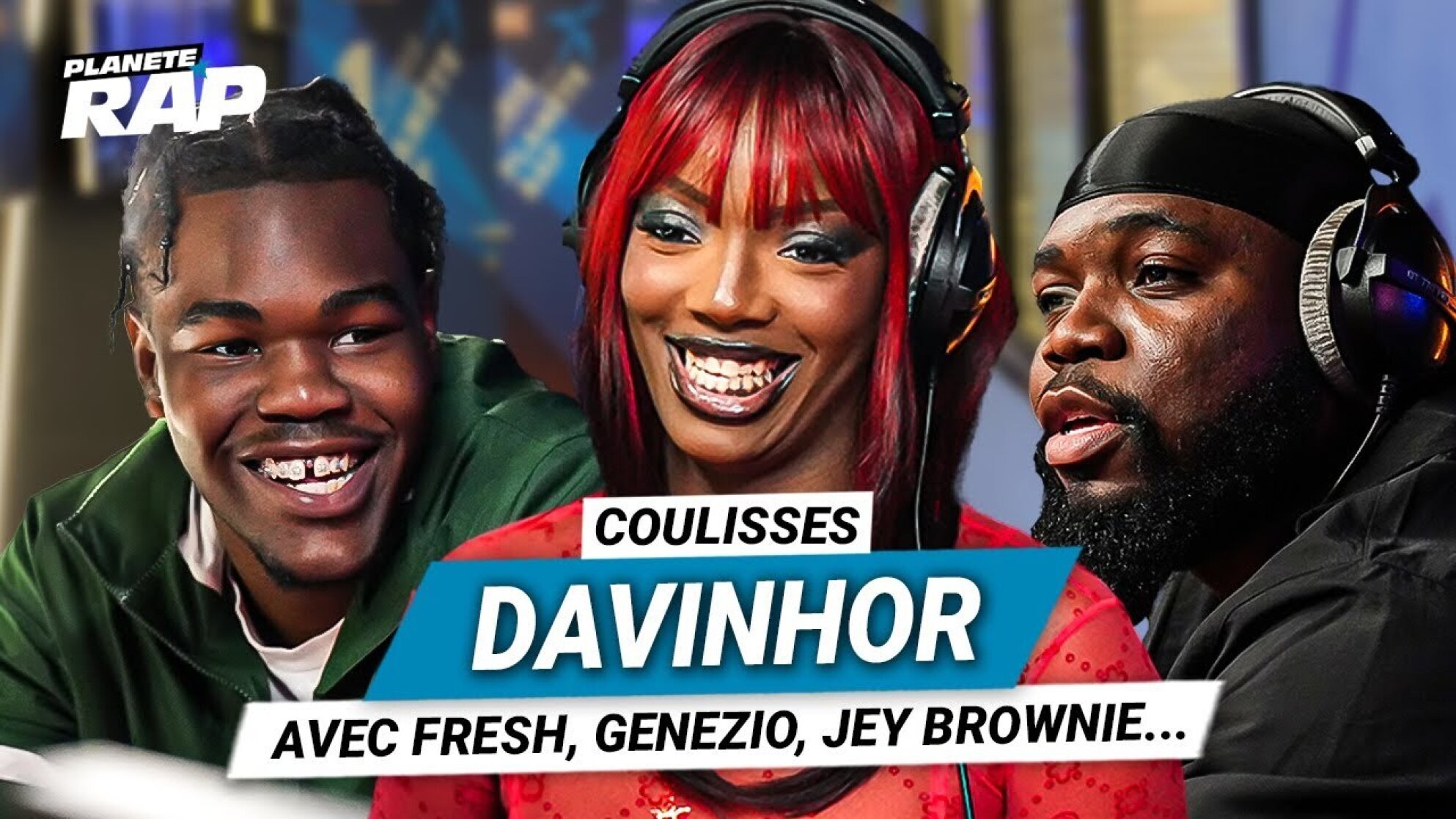 Les Coulisses Planète Rap de Davinhor (Avec Fresh, Genezio, Jey Brownie et d'autres invités) !