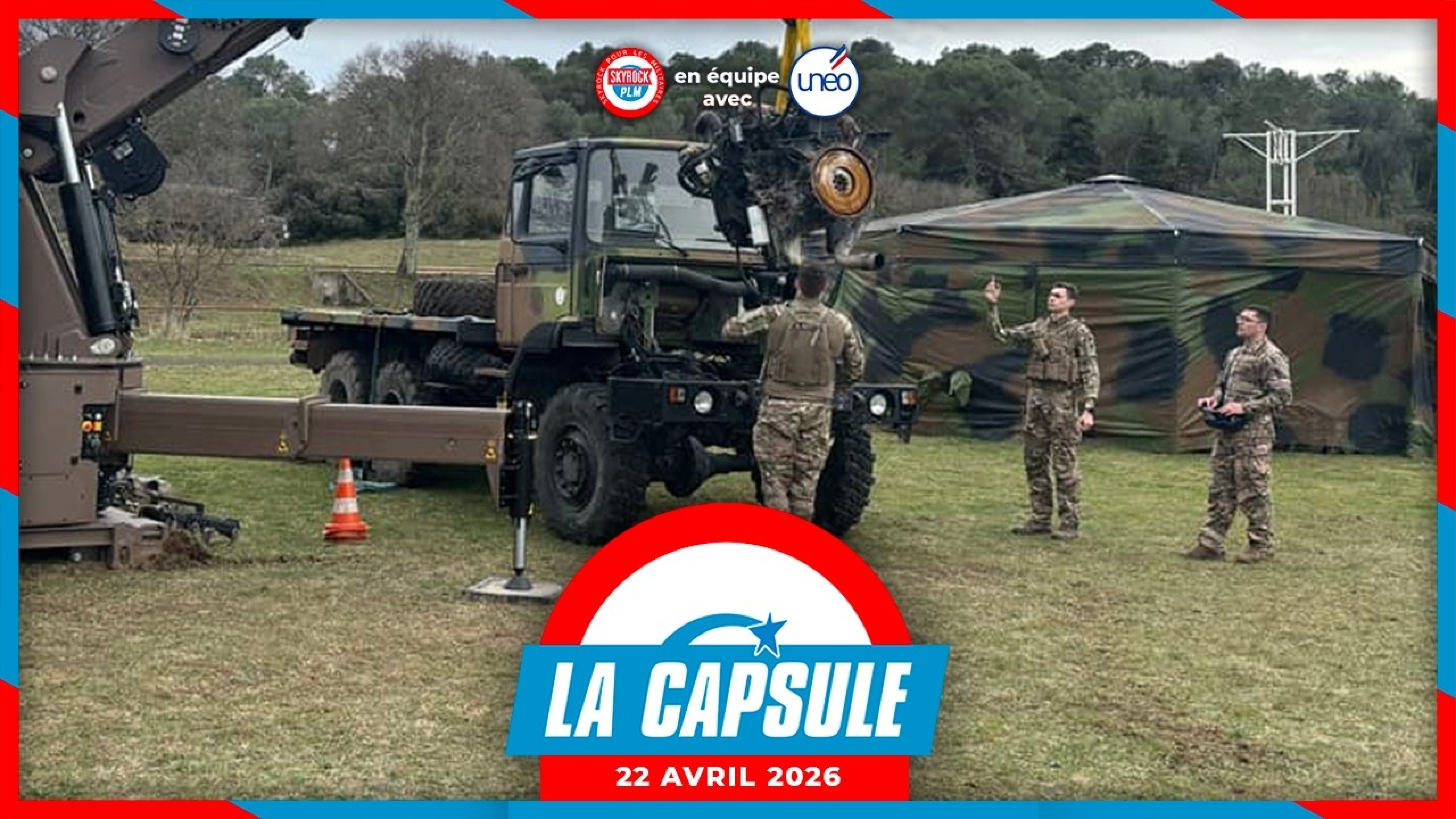 La Capsule Skyrock PLM x Unéo du 22 Avril 2026