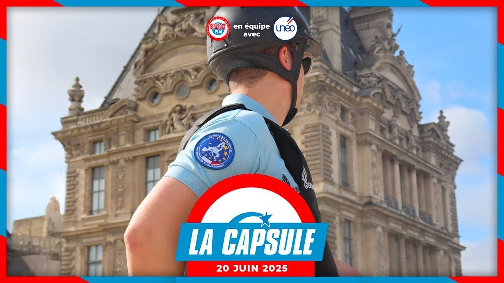 La Capsule Skyrock PLM x Unéo du 20 Juin 2025
