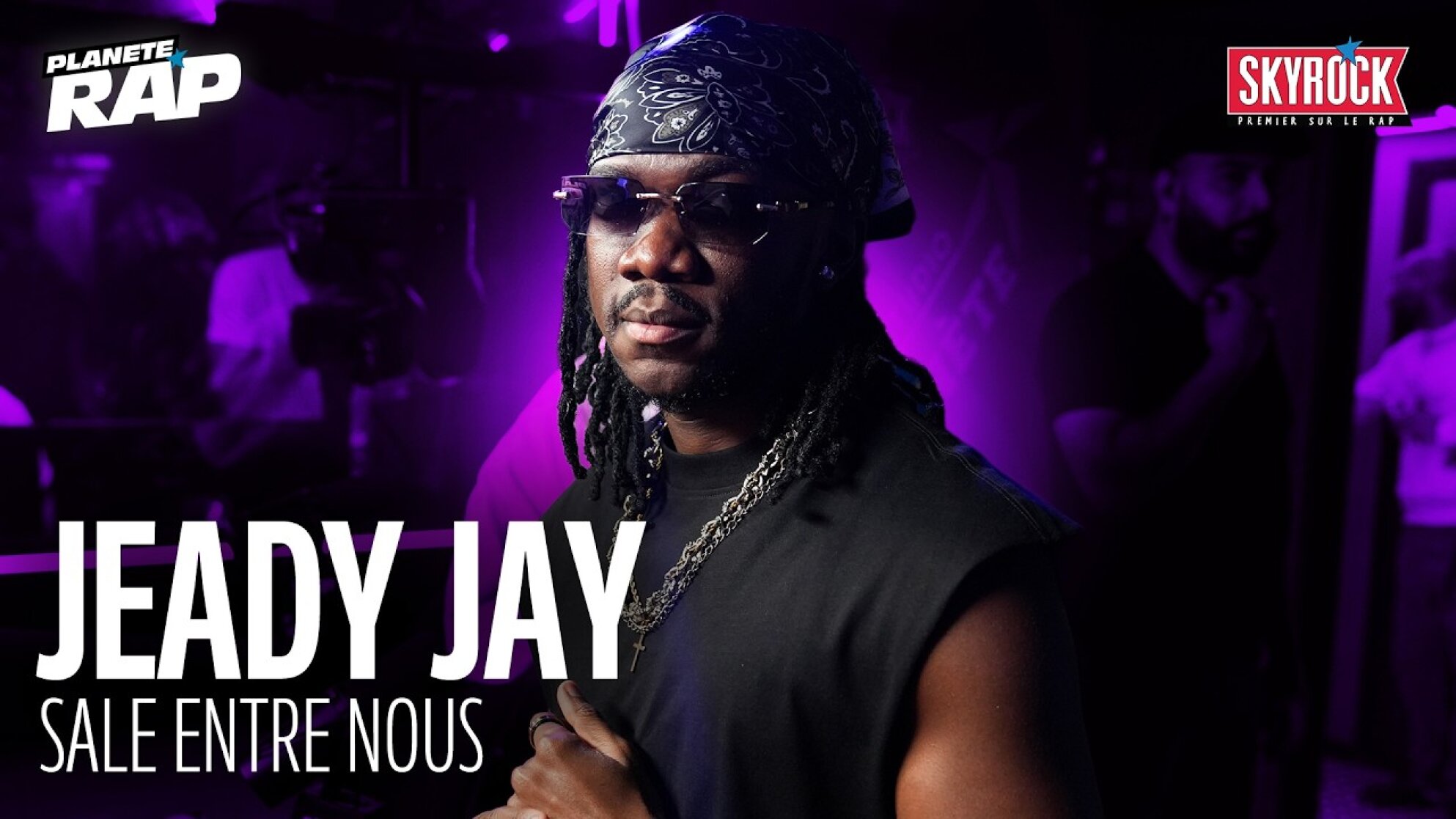 [EXCLU] Jeady Jay - Sale entre nous #PlanèteRap