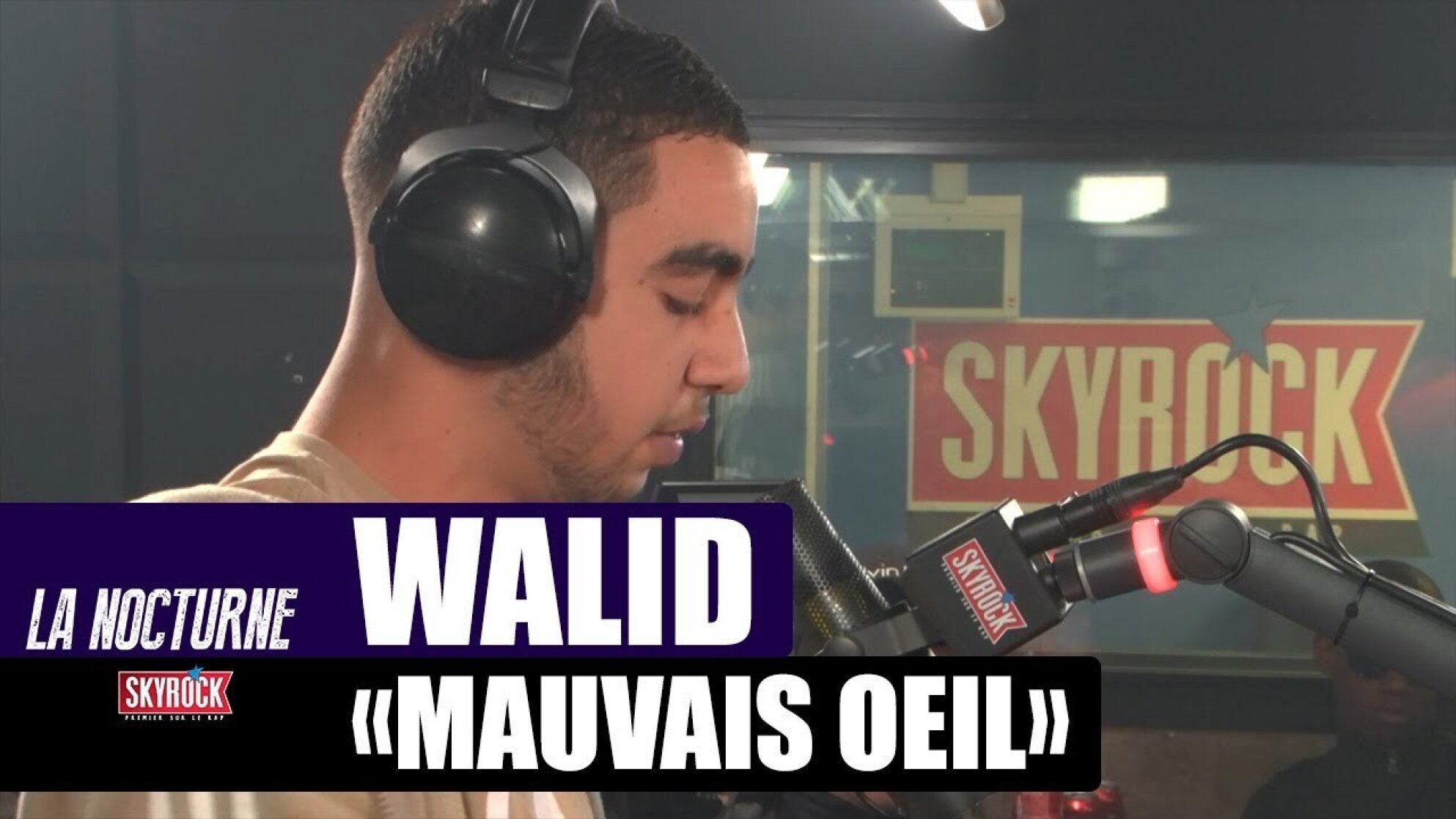 Walid "Mauvais oeil" #LaNocturne