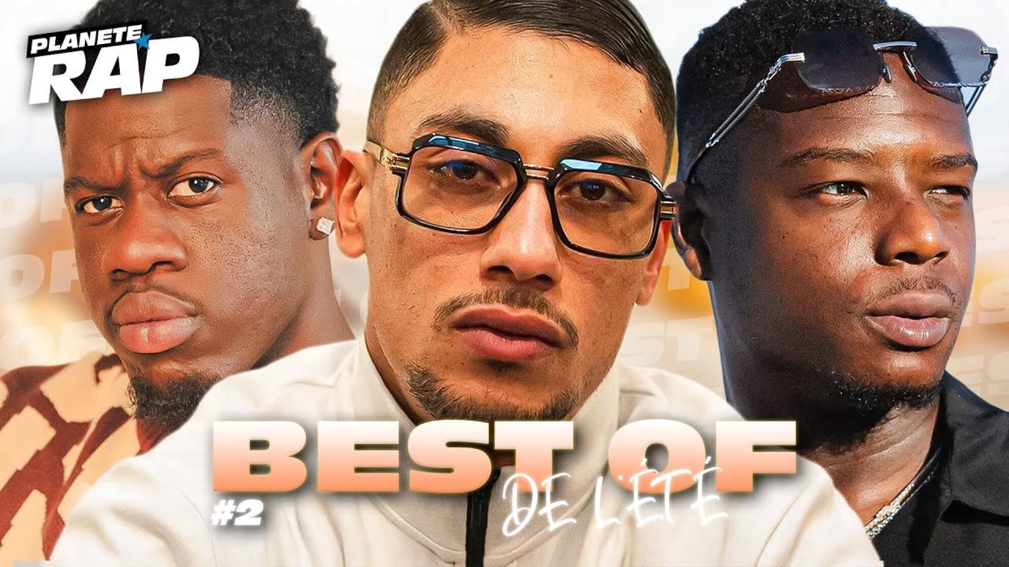 BEST OF DE PLANÈTE RAP #2  [Best of de l'été]