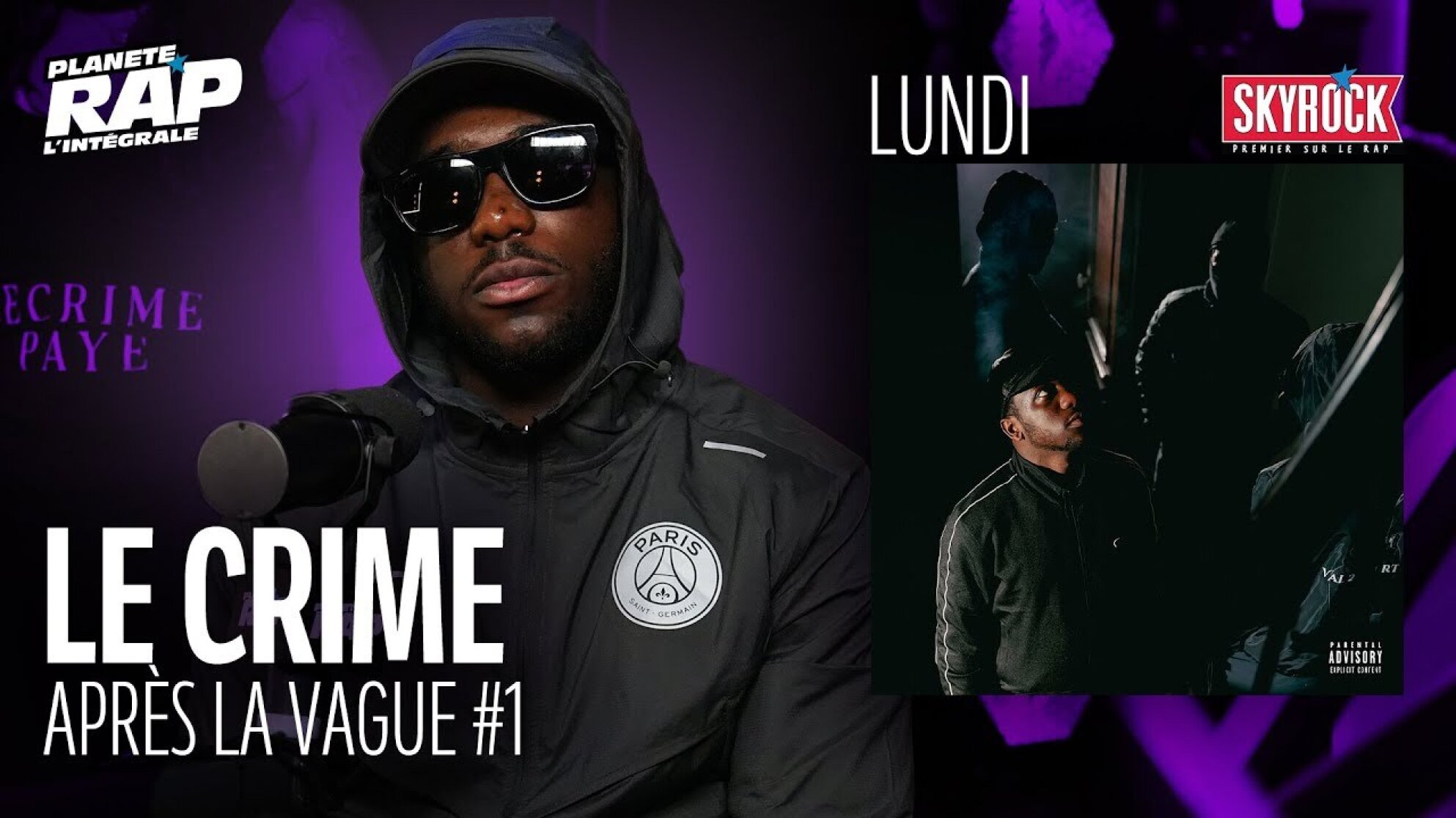 #PlanèteRap Le Crime "Après la vague" avec RDR & Fred Musa ! (1-5)