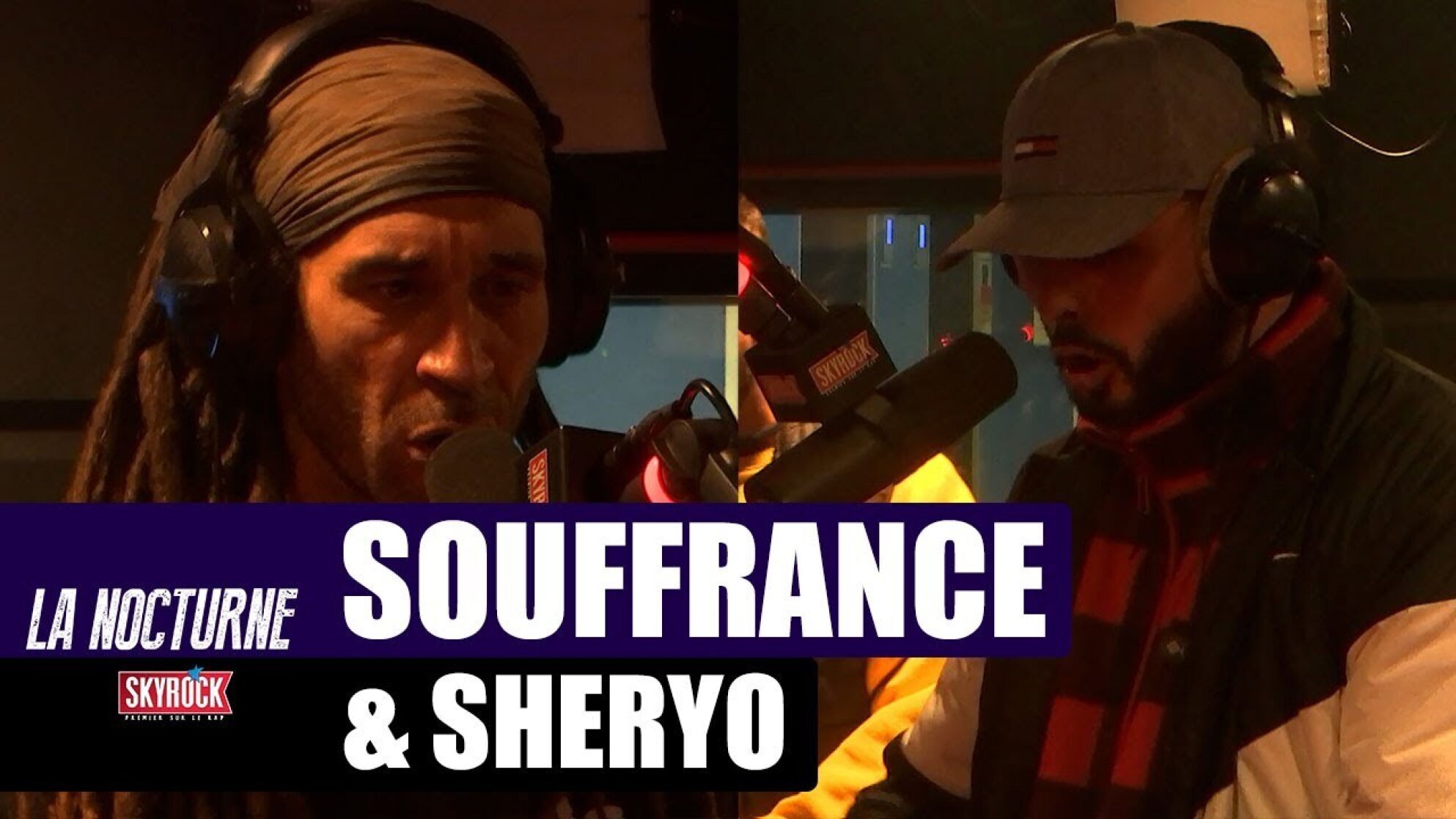 Souffrance "Sudiste" & Sheryo "Faites Place" #LaNocturne