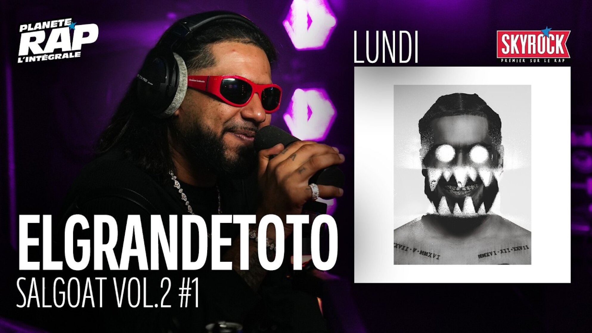 #PlanèteRap ElGrandeToto "SALGOAT Vol2." avec Rounhaa, Shaw & Fred Musa ! (1-5)