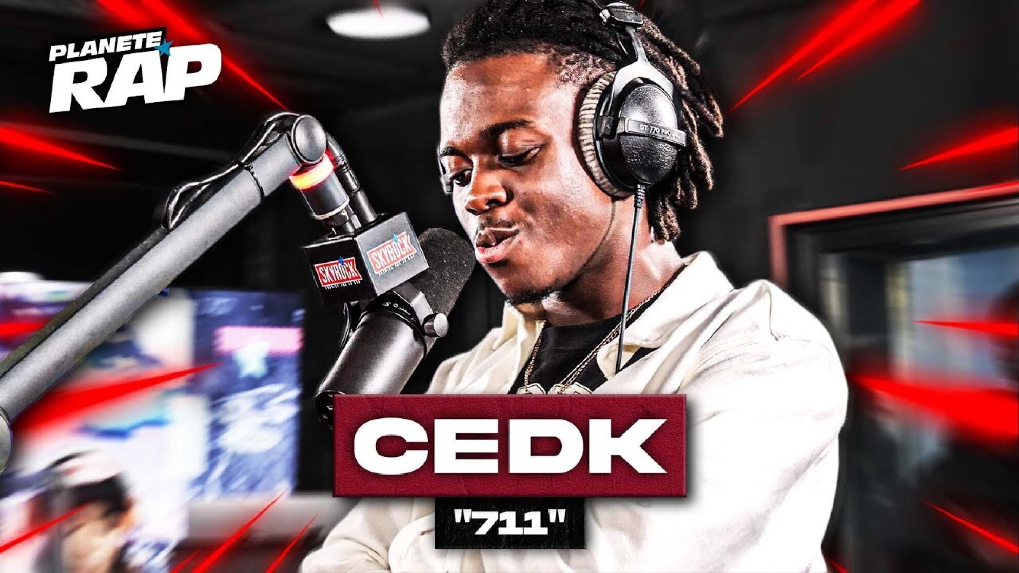 [EXCLU] CEDK - 711 #PlanèteRap