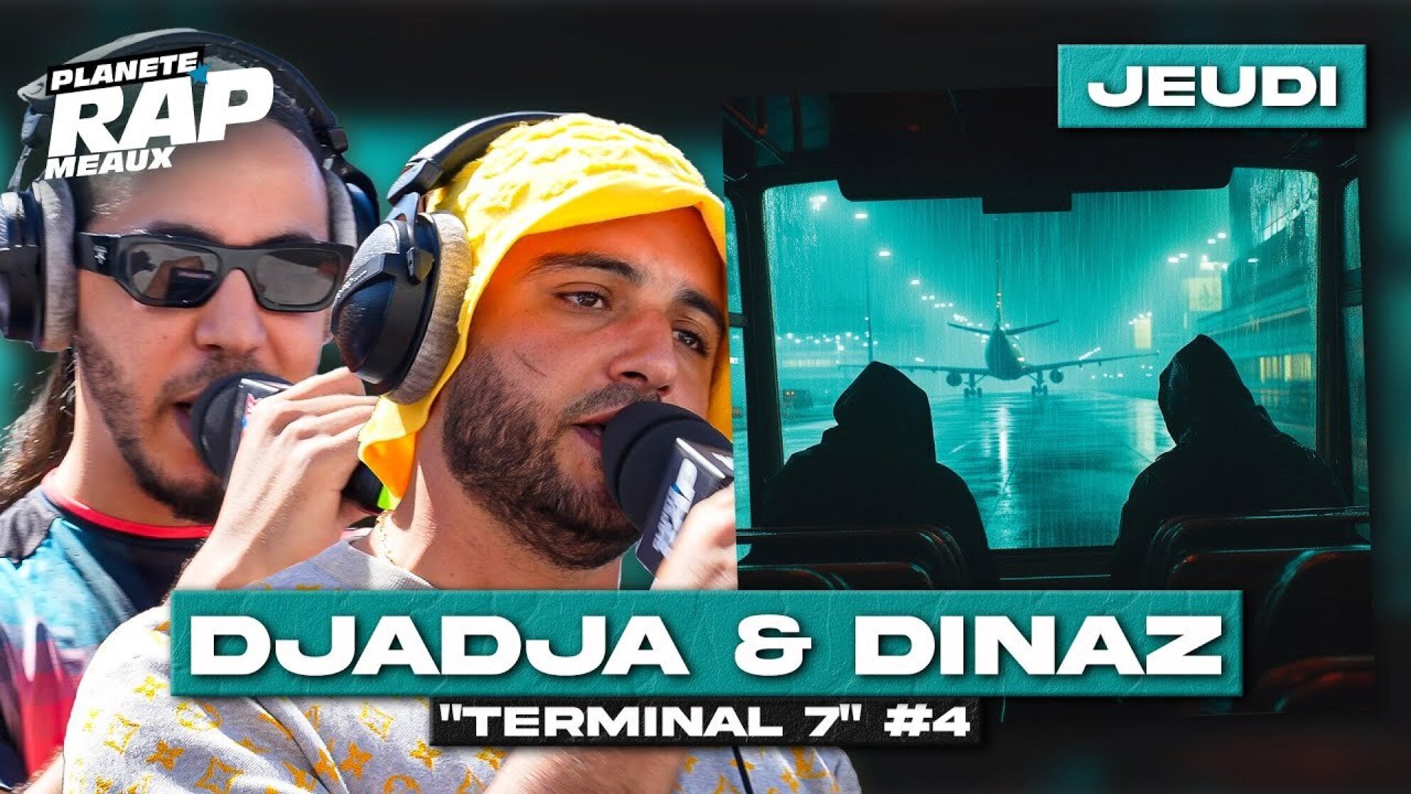 #PlanèteRap Djadja & Dinaz "Terminal 7" avec Zkr, Hooss, Bilouki, Missan... & Fred Musa ! (4-5)