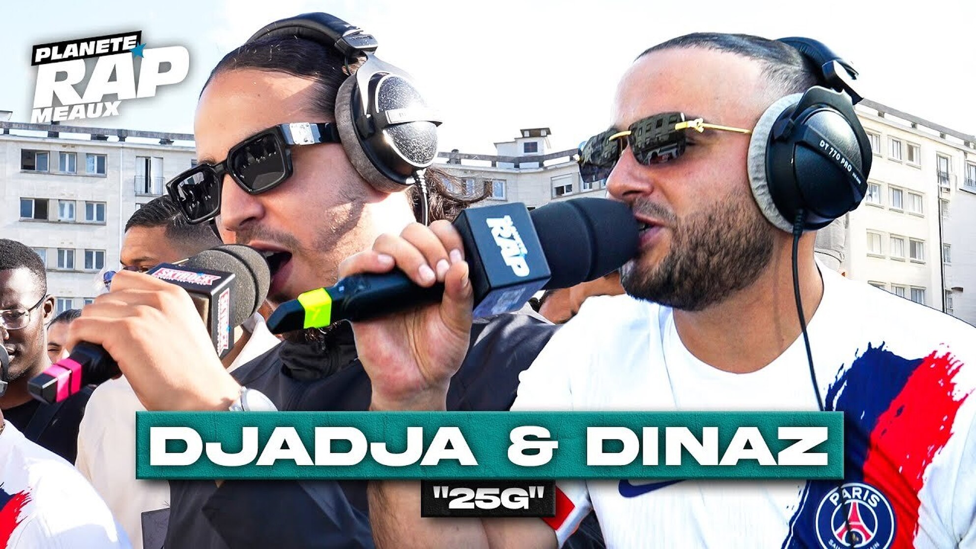 [EXCLU] Djadja & Dinaz - 25G #PlanèteRap