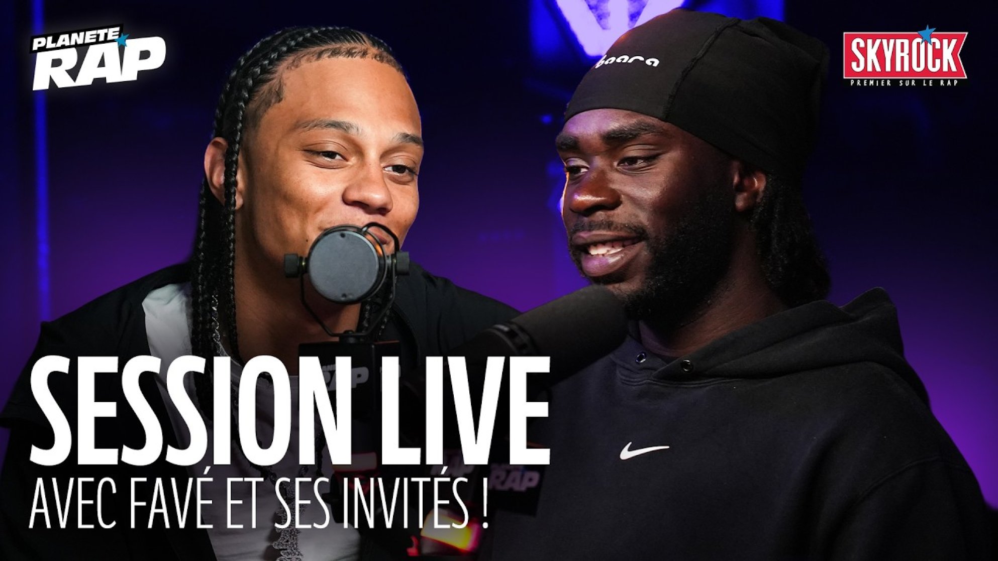 SESSION LIVE avec Favé & Kerchak ! #PlanèteRap