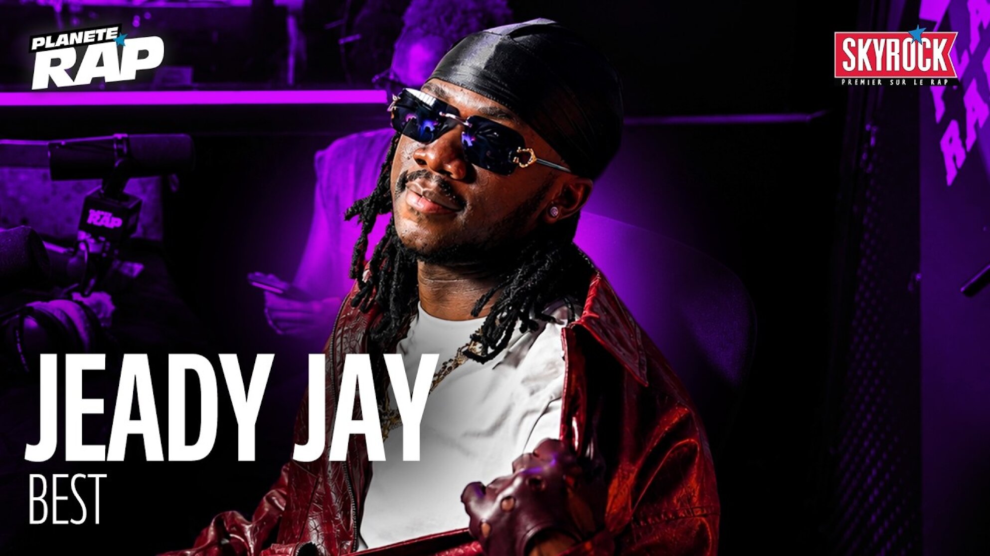 [EXCLU] Jeady Jay - Best #PlanèteRap