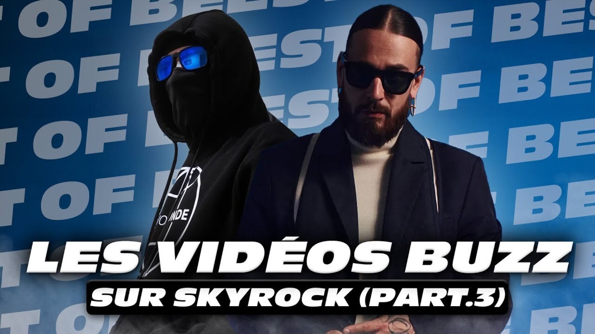 Les vidéos Buzz avec SCH, Ven1, JKSN.. sur Skyrock (part.3)