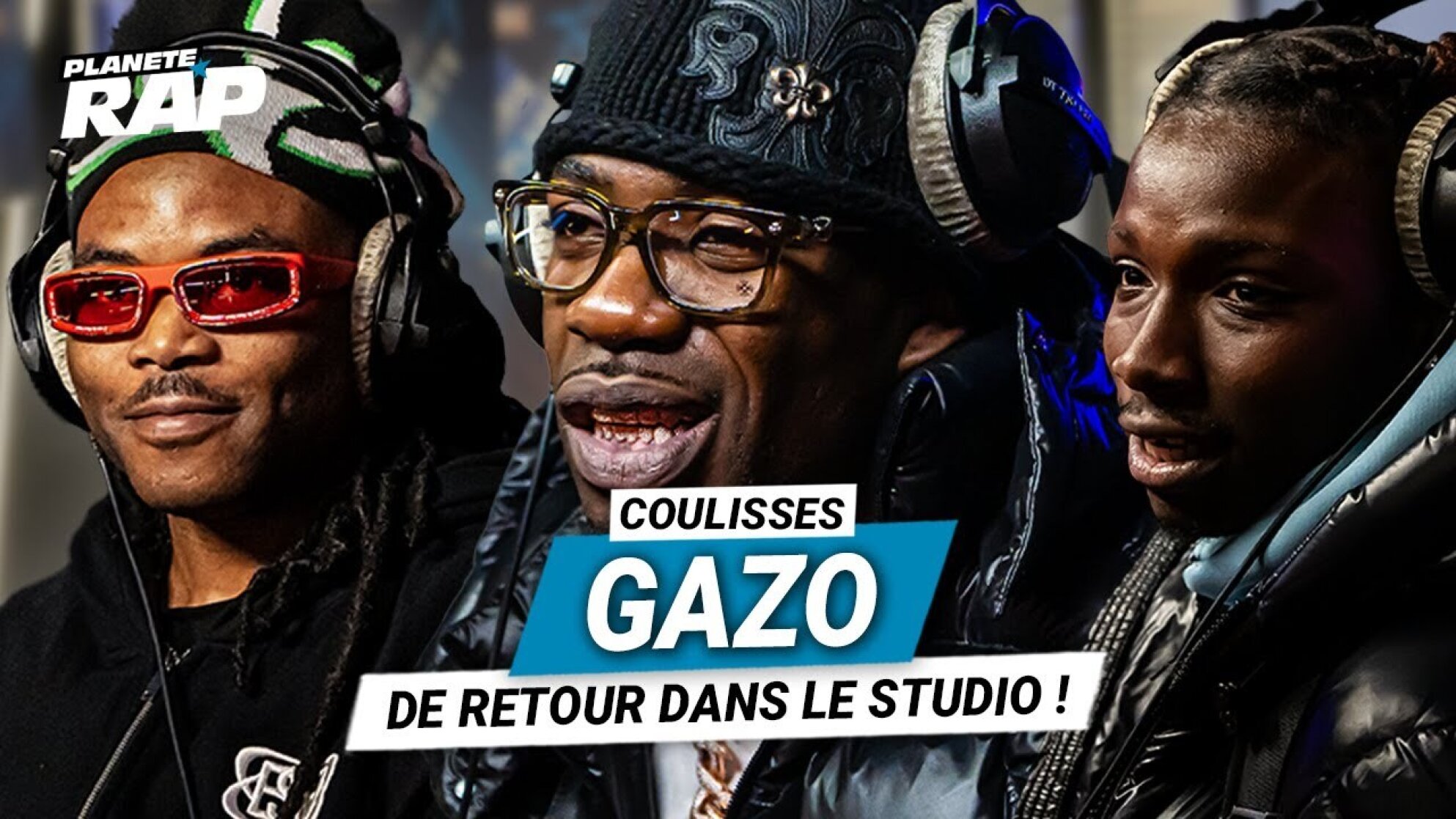 Les Coulisses Planète Rap de Gazo avec La Mano 1.9, Level Santana & d'autres invités !