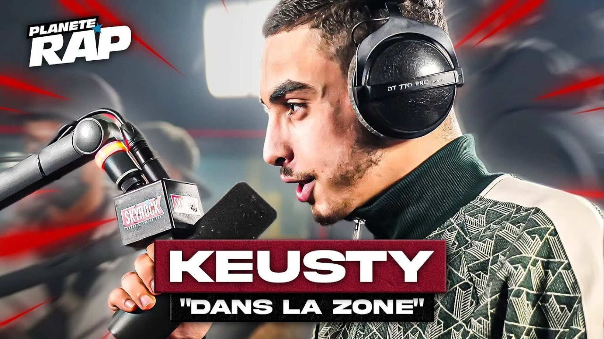 [EXCLU] Keusty - Dans la zone #PlanèteRap
