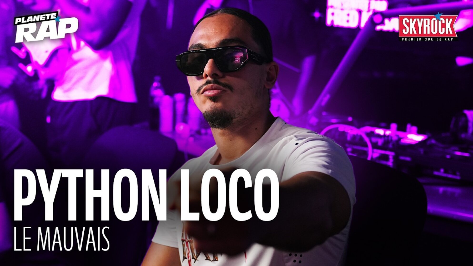 [EXCLU] Python Loco - Le Mauvais #PlanèteRap