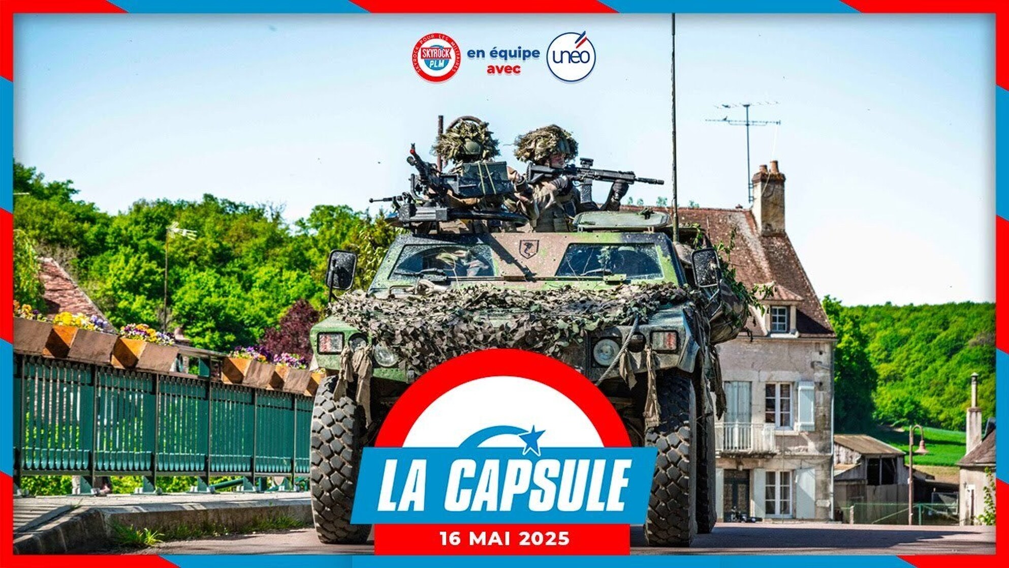 La Capsule Skyrock PLM x Unéo du 16 Mai 2025