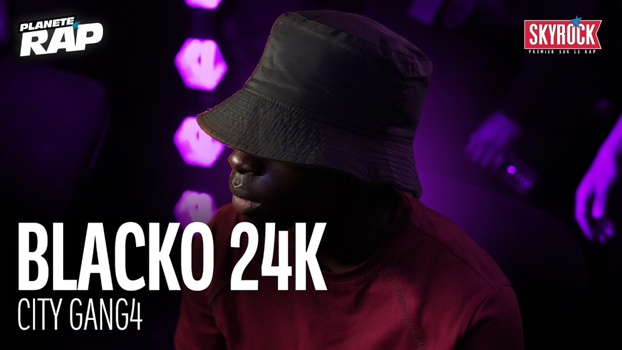 Blacko 24K -  CITY GANG 4 #PlanèteRap