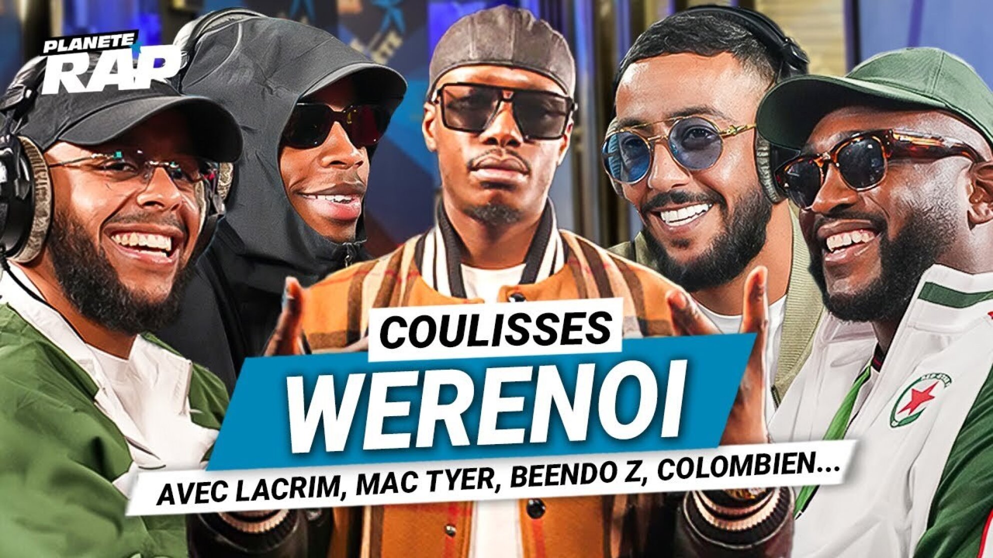 Les Coulisses Planète Rap de Werenoi (Avec Lacrim, Rimkus, Mac Tyer, Beendo Z, Nico Colombien...)