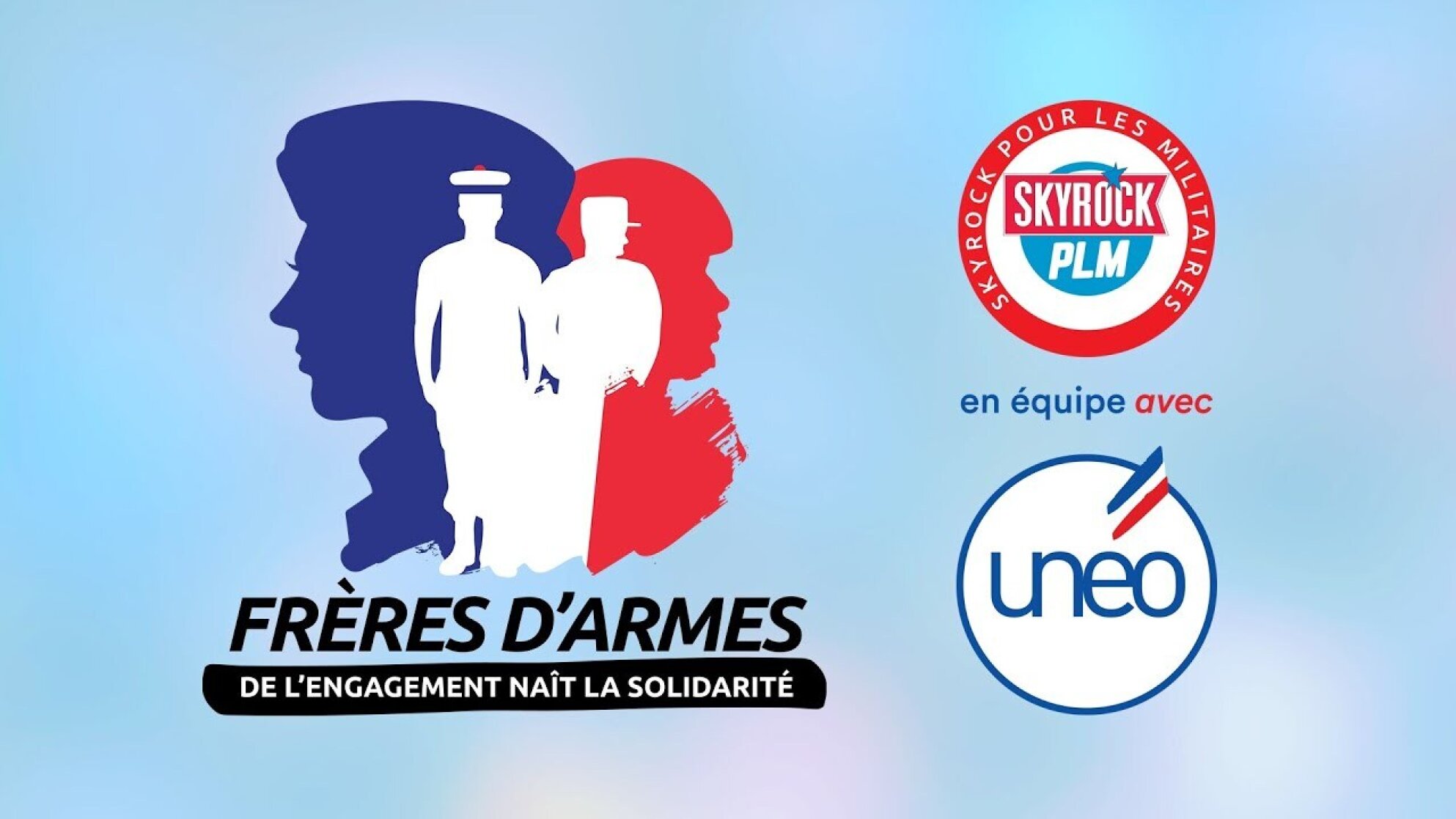 Frères d'Armes : De l'engagement naît la solidarité - Skyrock PLM en équipe avec UNEO