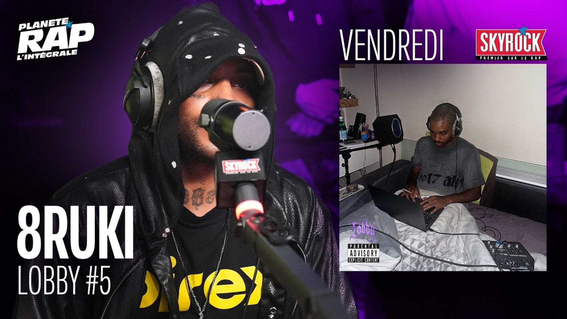 #PlanèteRap 8ruki "Lobby" avec Sherifflazone, Jwles, Rowjay, Sleepypierre & Fred Musa ! (5-5)