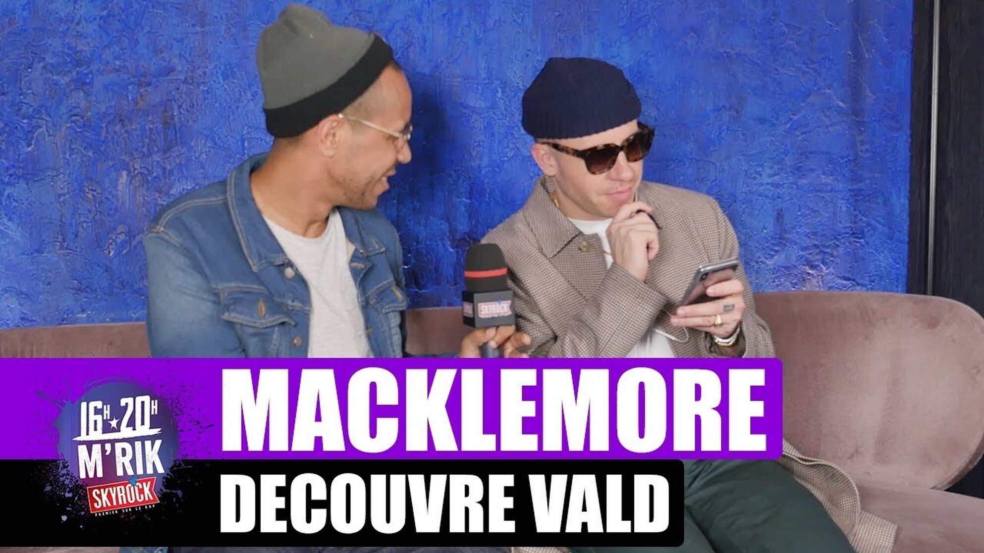 Exclu Skyrock : Mrik fait découvrir Vald à Macklemore