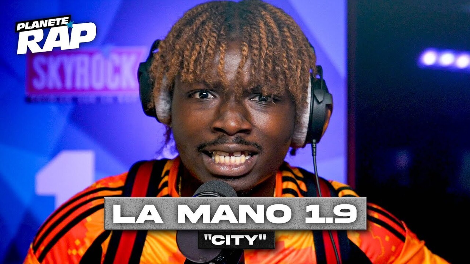 La Mano 1.9 - City #PlanèteRap