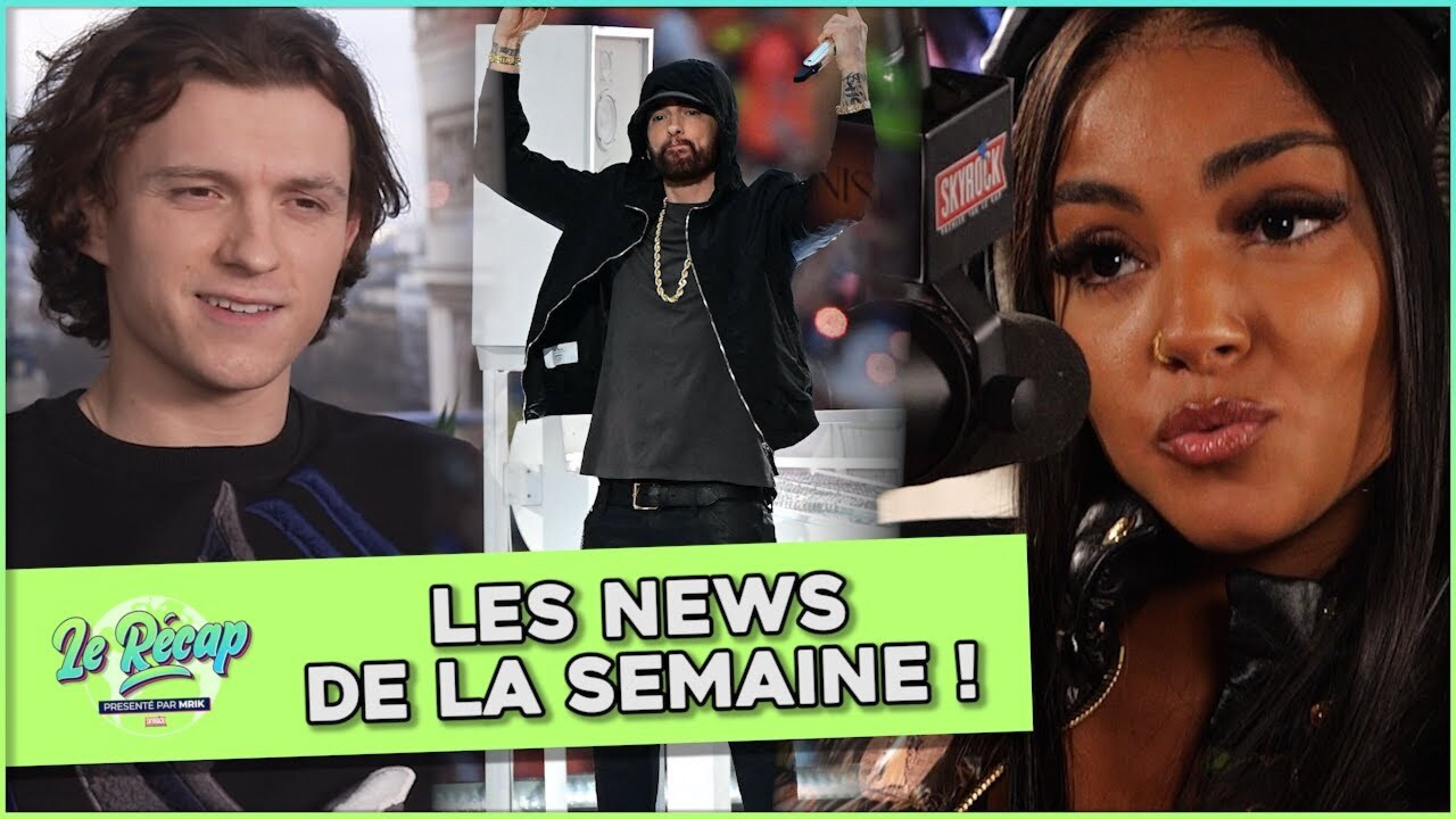 Le Superbowl, Wejdene, Tom Holland... Le Récap de la semaine avec Mrik !