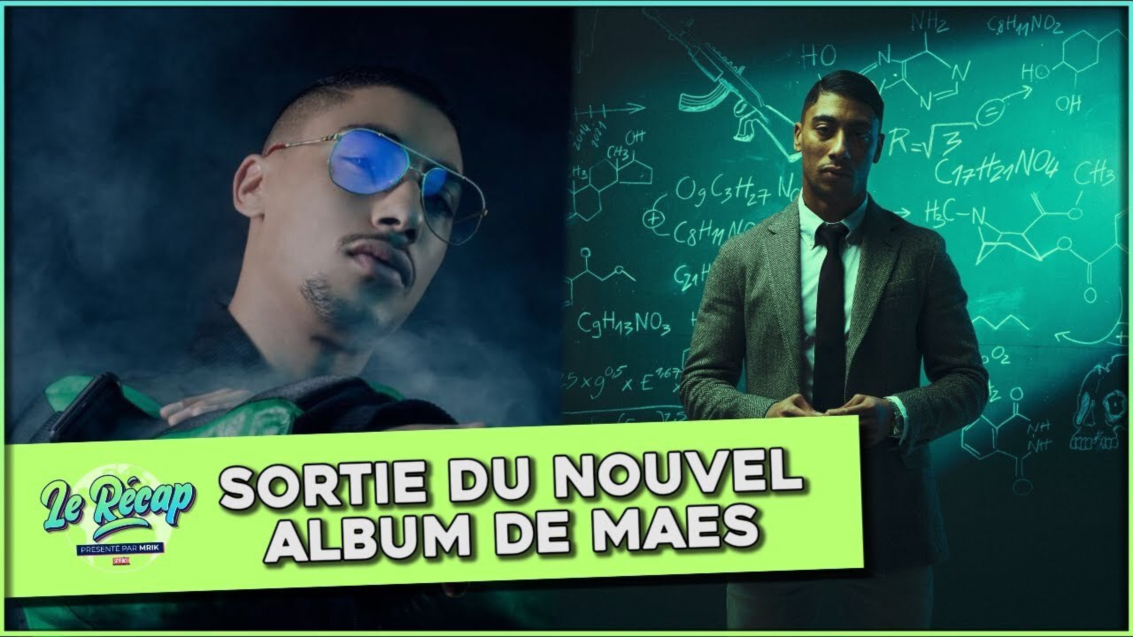 Le Récap d'Mrik : L'album de MAES est DISPO !