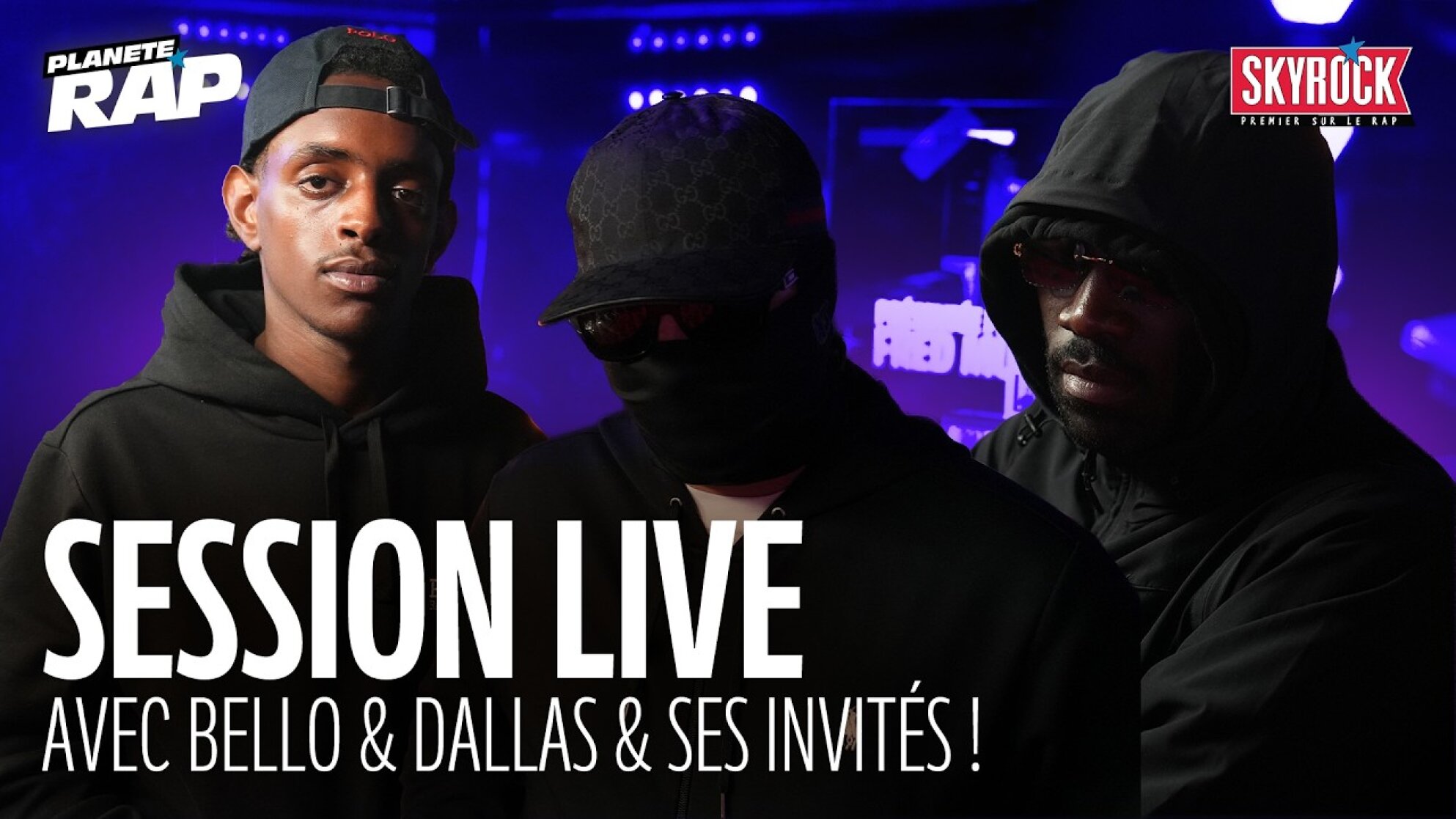 SESSION LIVE avec Bello&Dallas, SAM, Chakal & SMOGO ! #PlanèteRap