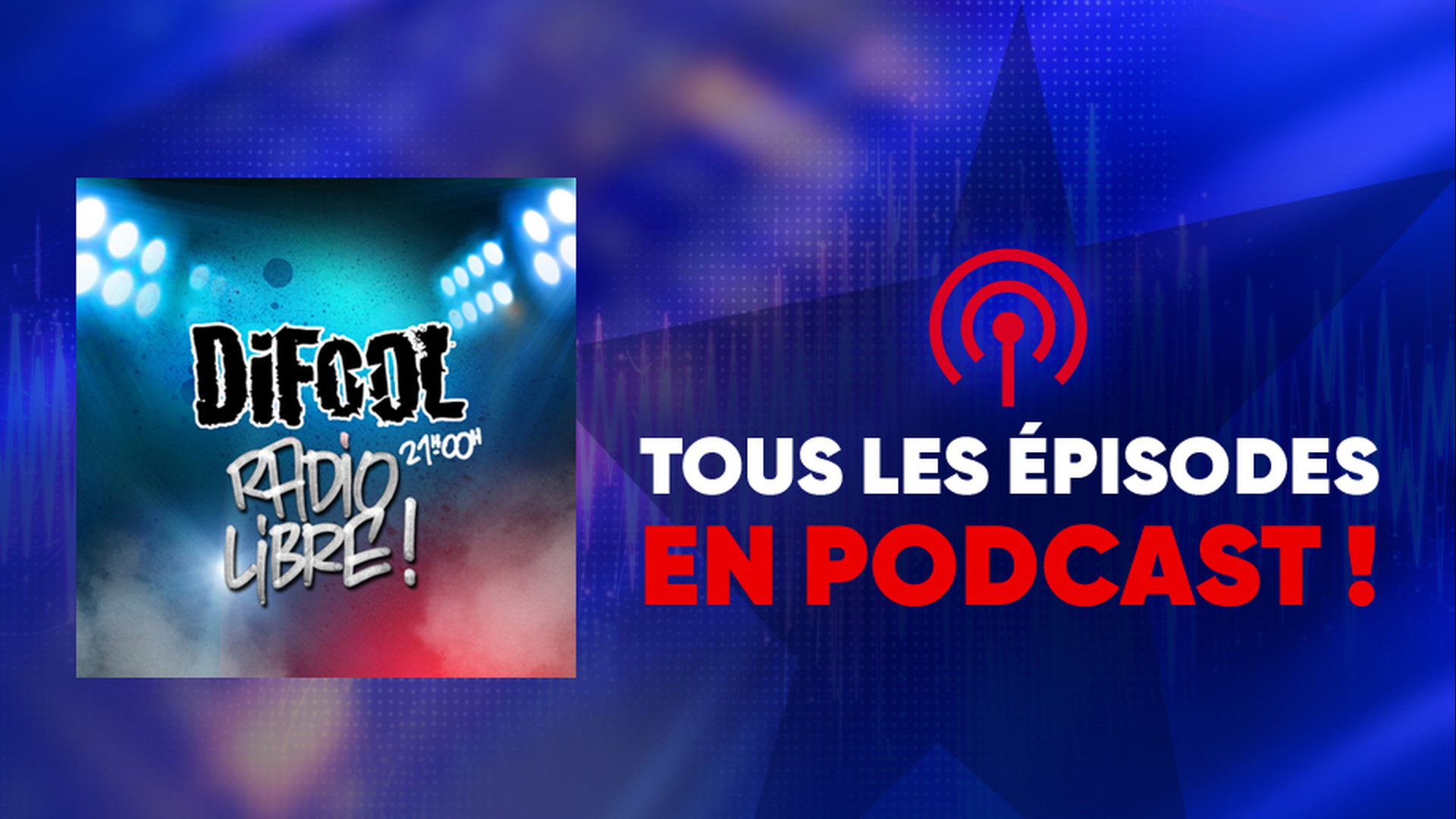 Réécoute la Radio Libre en podcast !