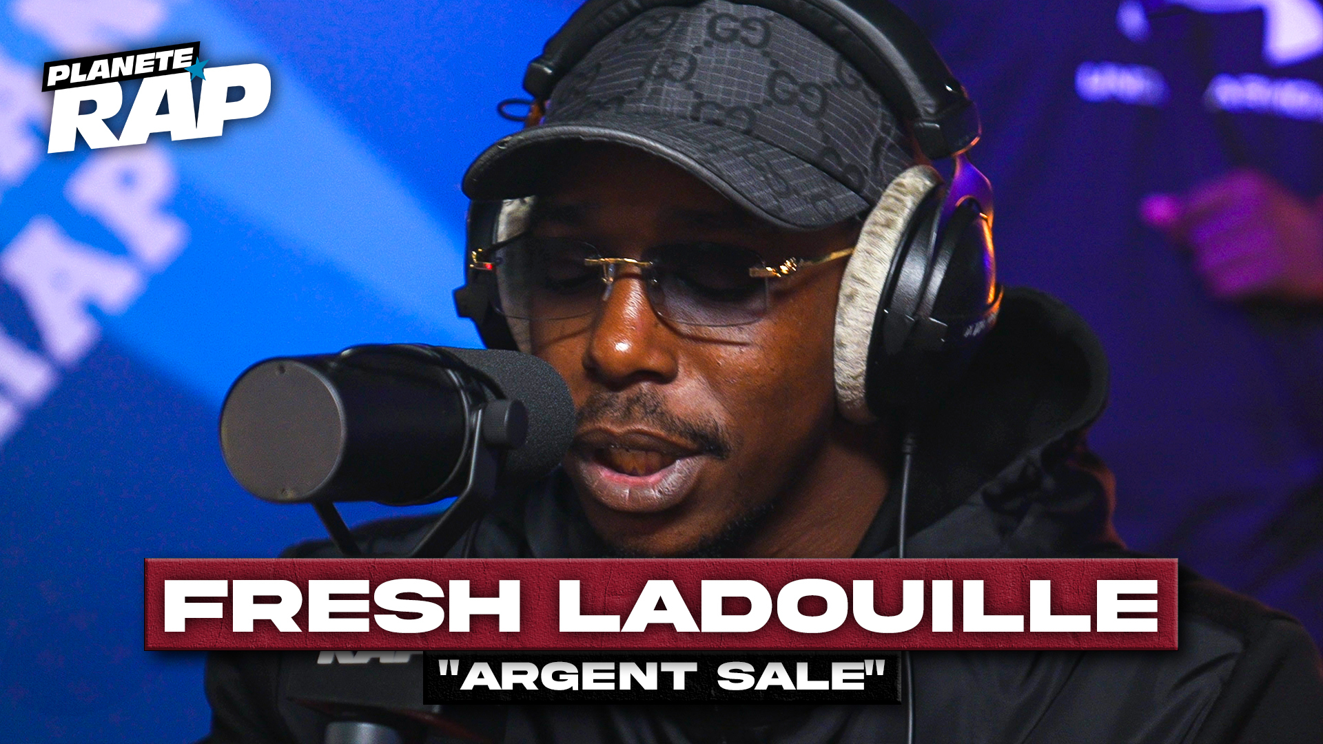 Fresh LaDouille sort encore un classique avec "Argent sale" dans Planète Rap 🔥