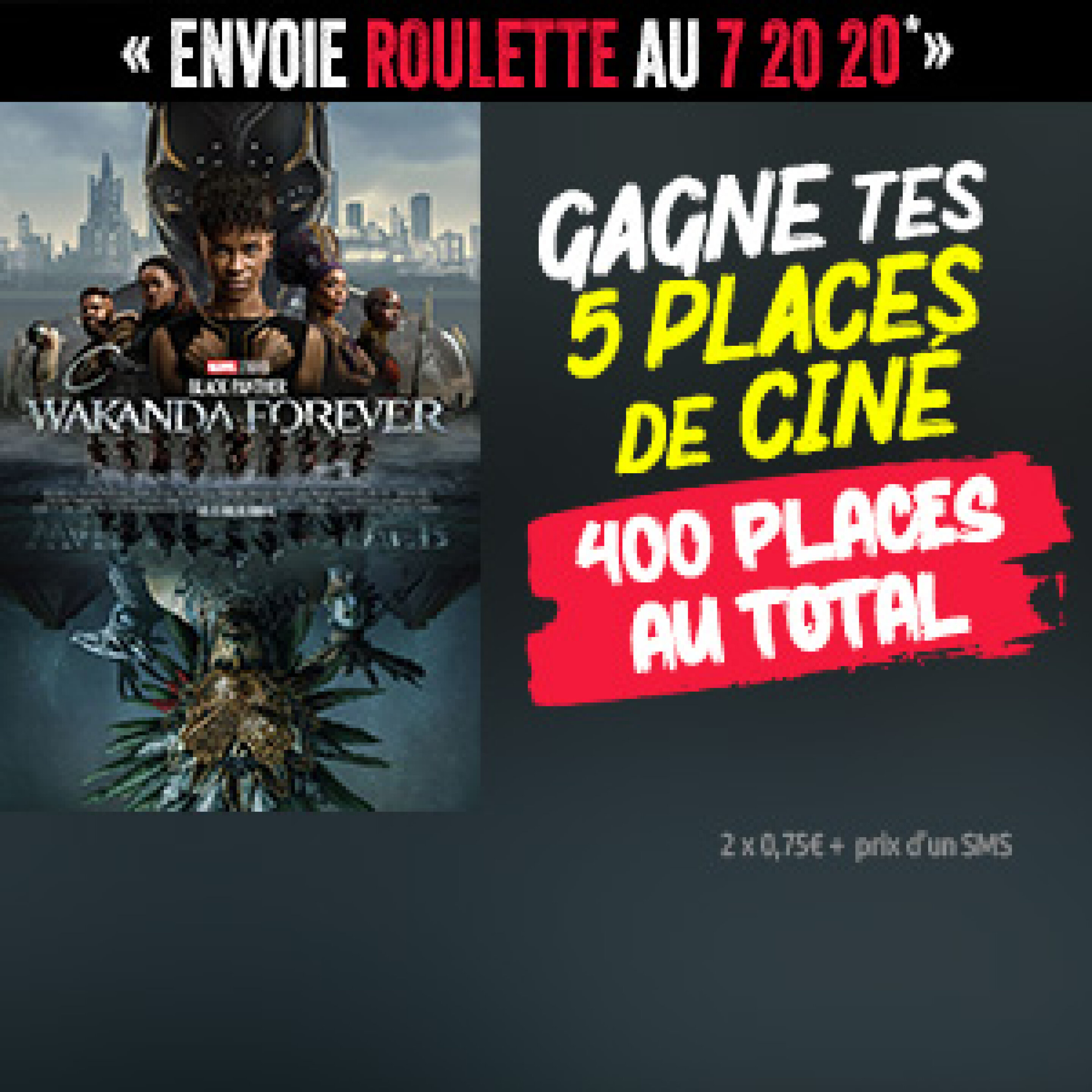 La roulette : Black Panther "Wakanda Forever" 