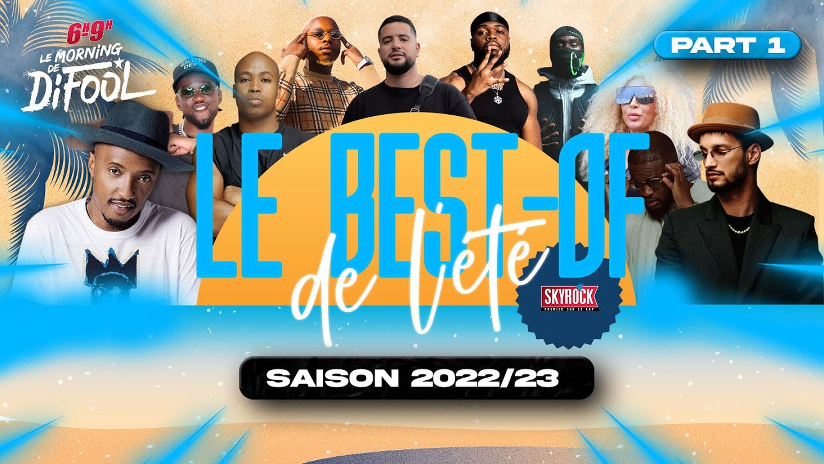 Difool : Les best of de l'été avec un casting XXL ! 