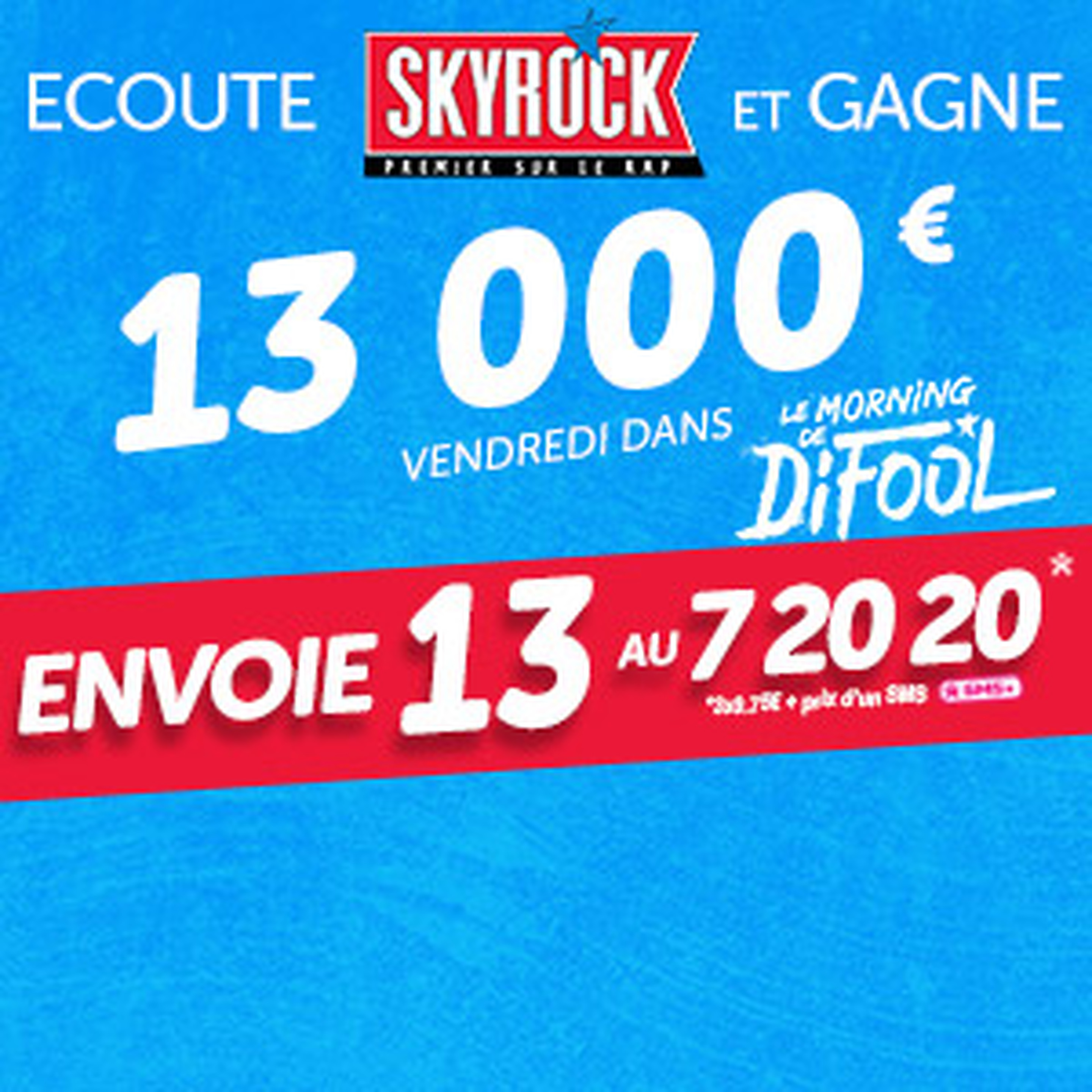 13.000€ à gagner ! 