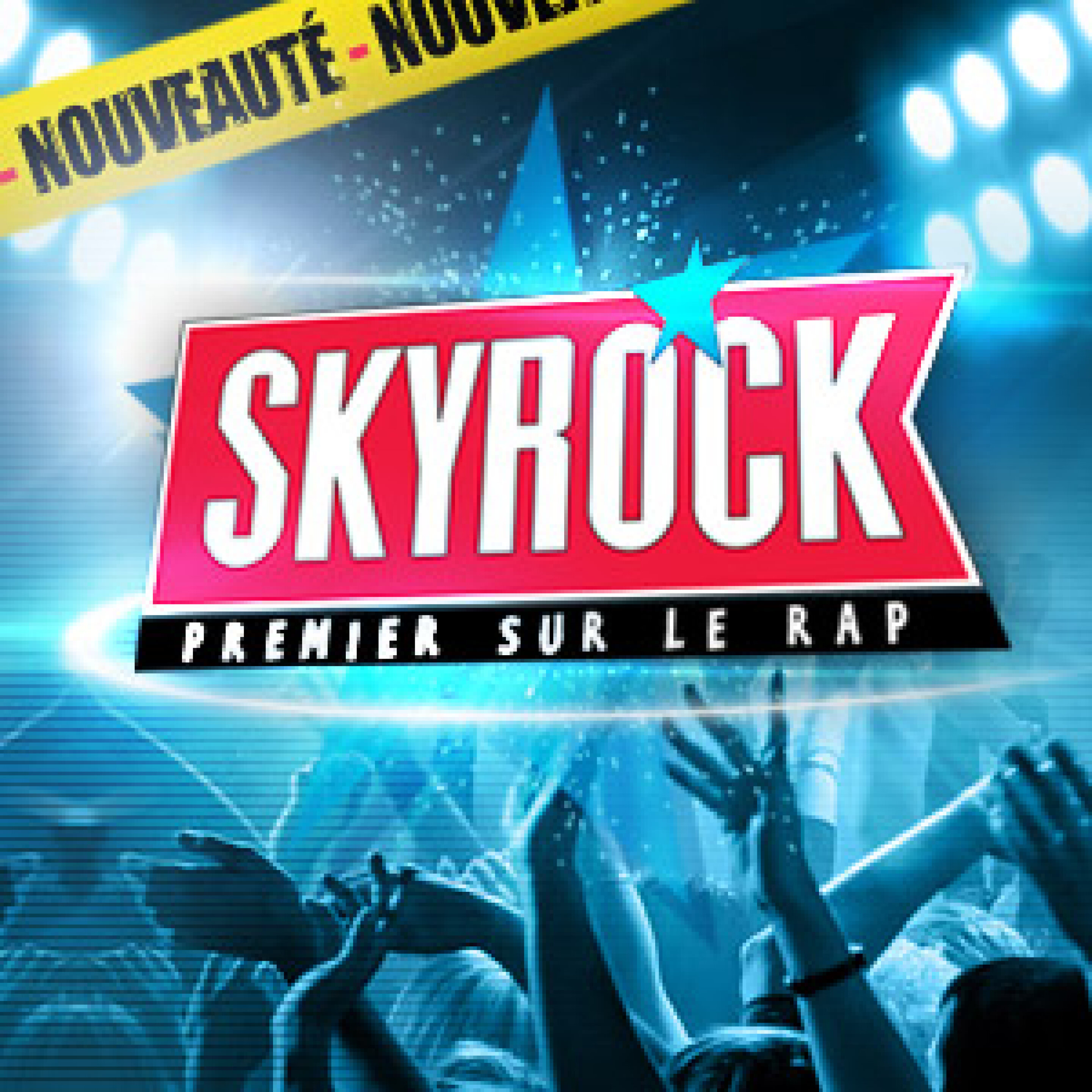 NOUVEAUTES SUR SKYROCK