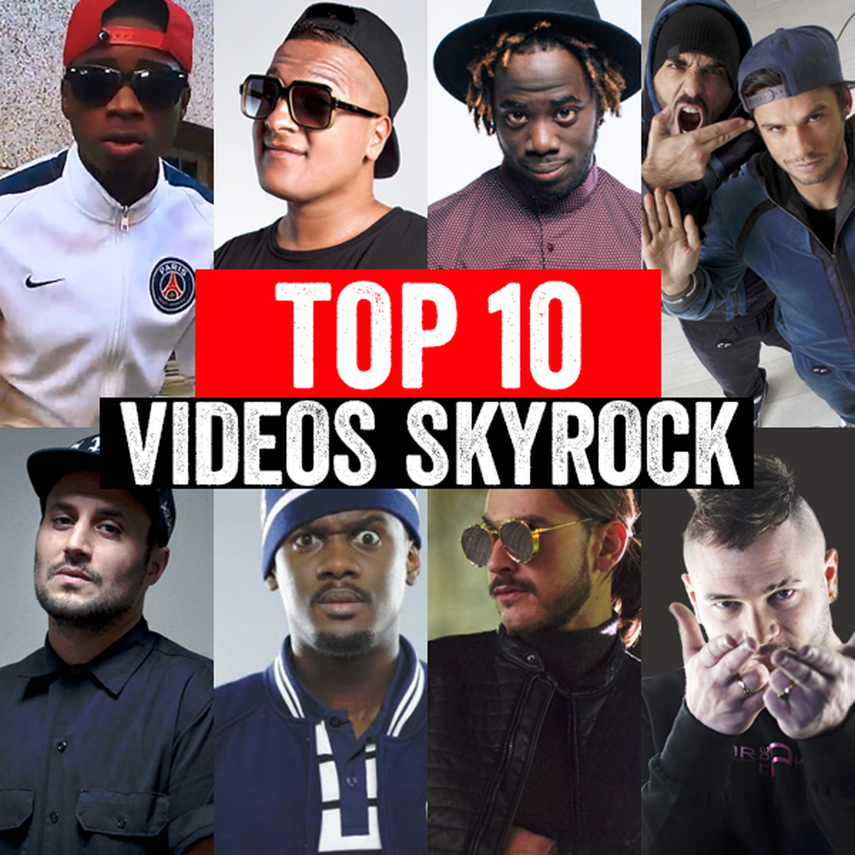 TOP 10 DES VIDÉOS SKYROCK