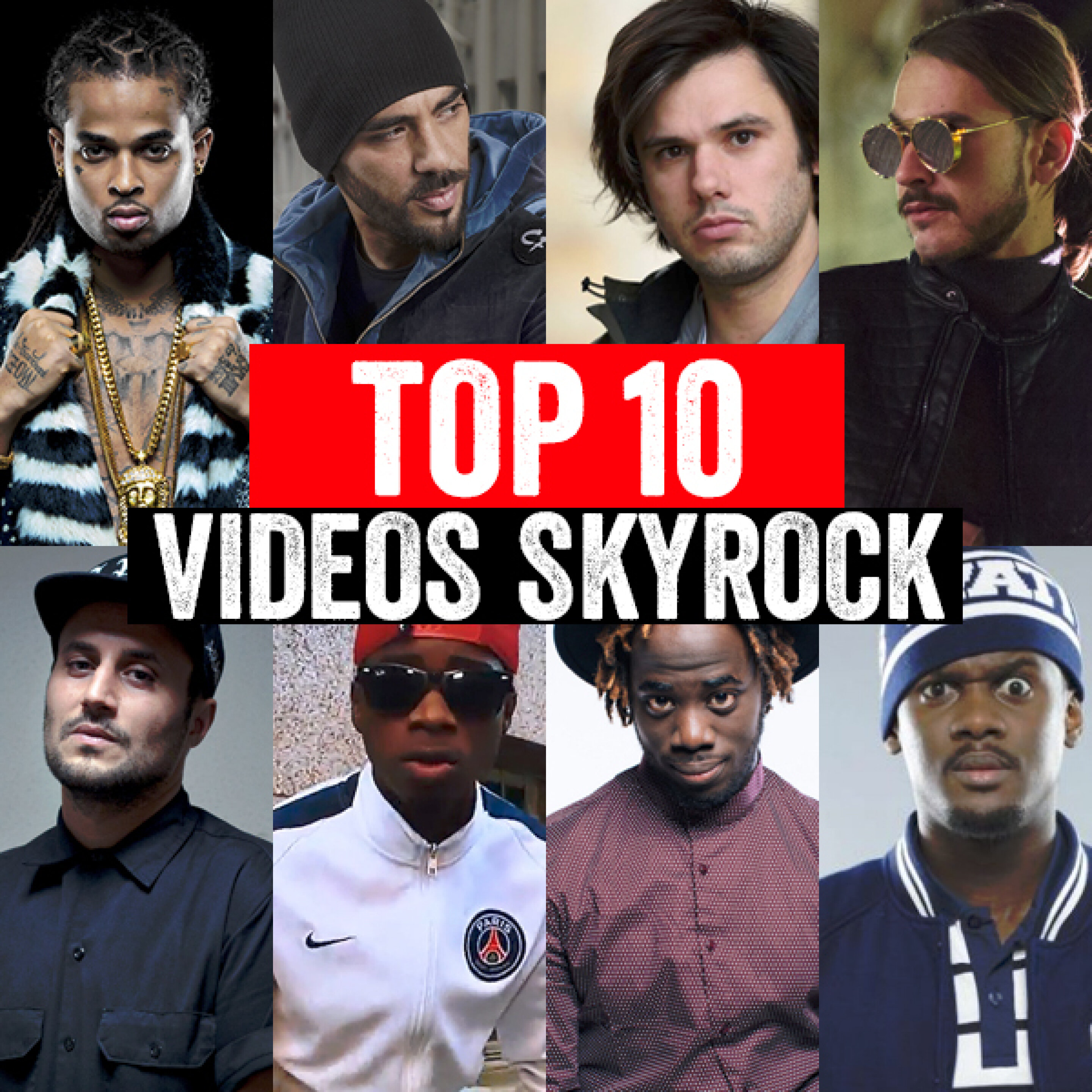 TOP 10 DES VIDÉOS SKYROCK