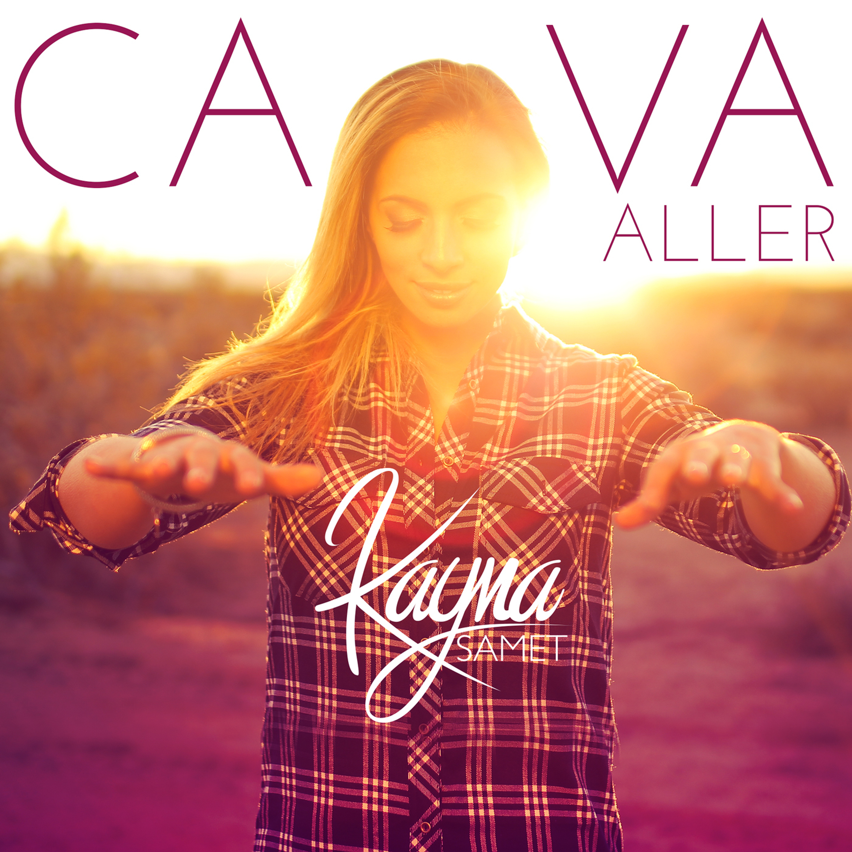 Kayna Samet - "Ça va aller" 