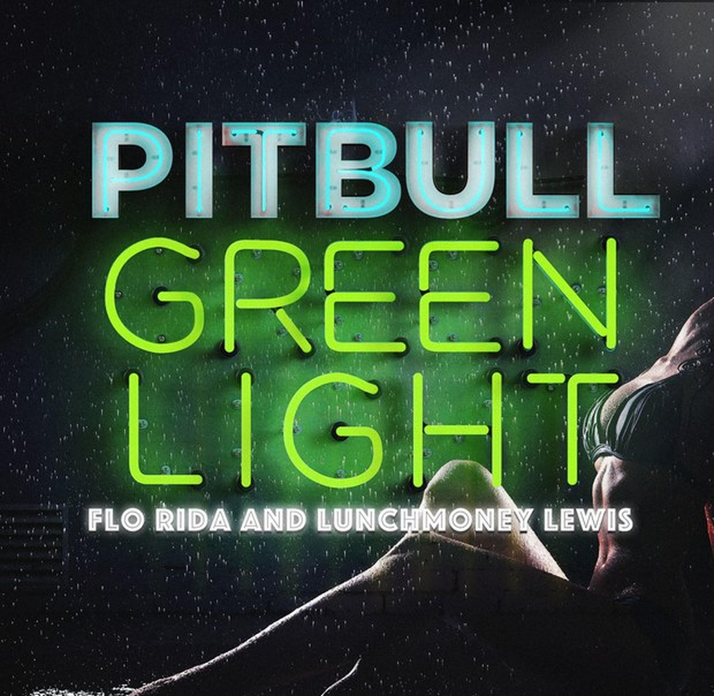 Playlist - Pitbull feat. Florida "Greenlight"