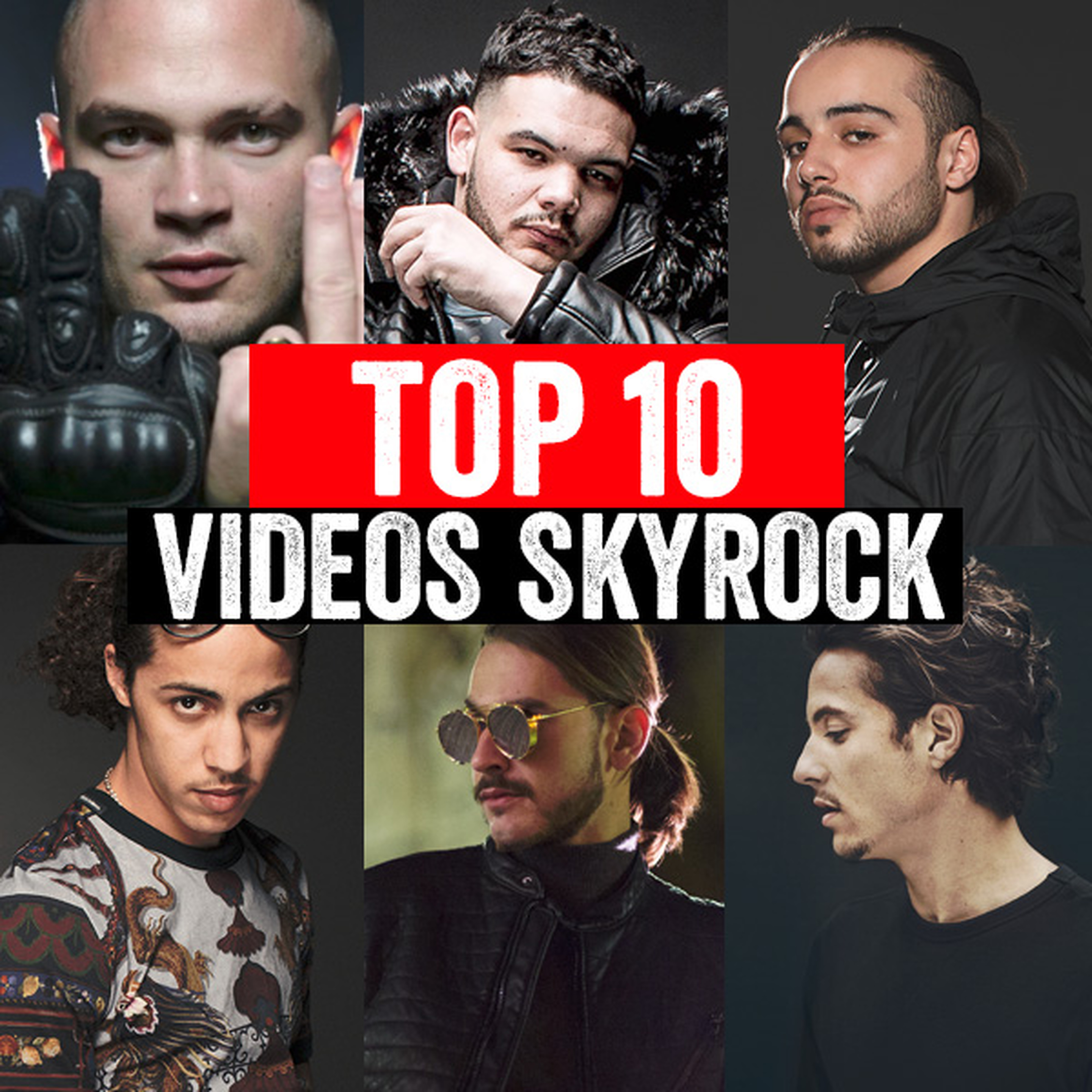 TOP 10 DES VIDÉOS SKYROCK