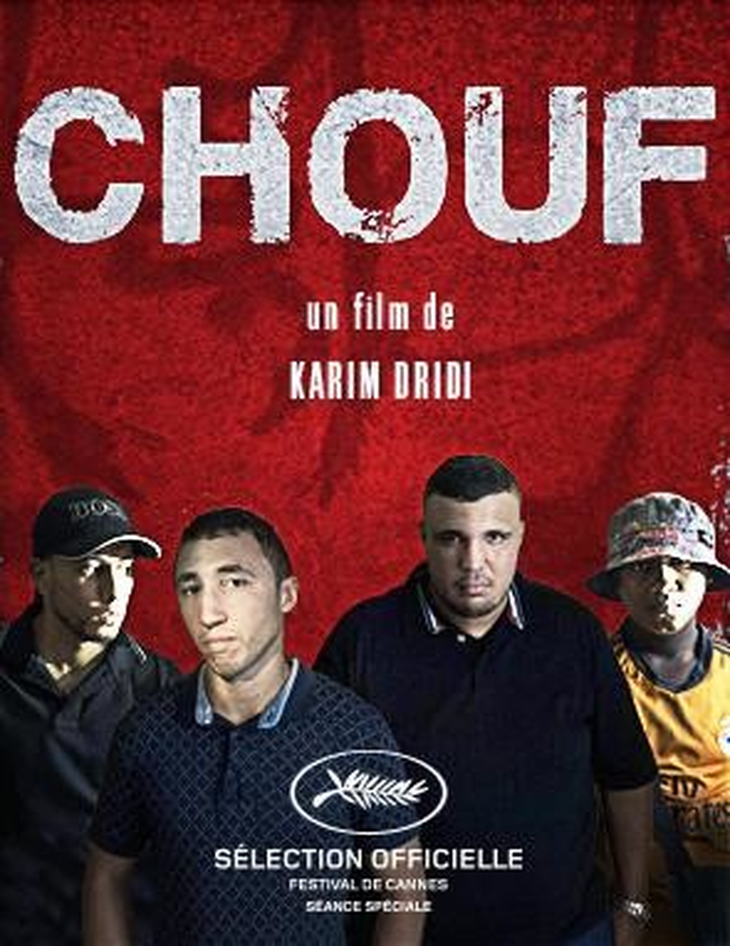 Découvre la bande-annonce de CHOUF