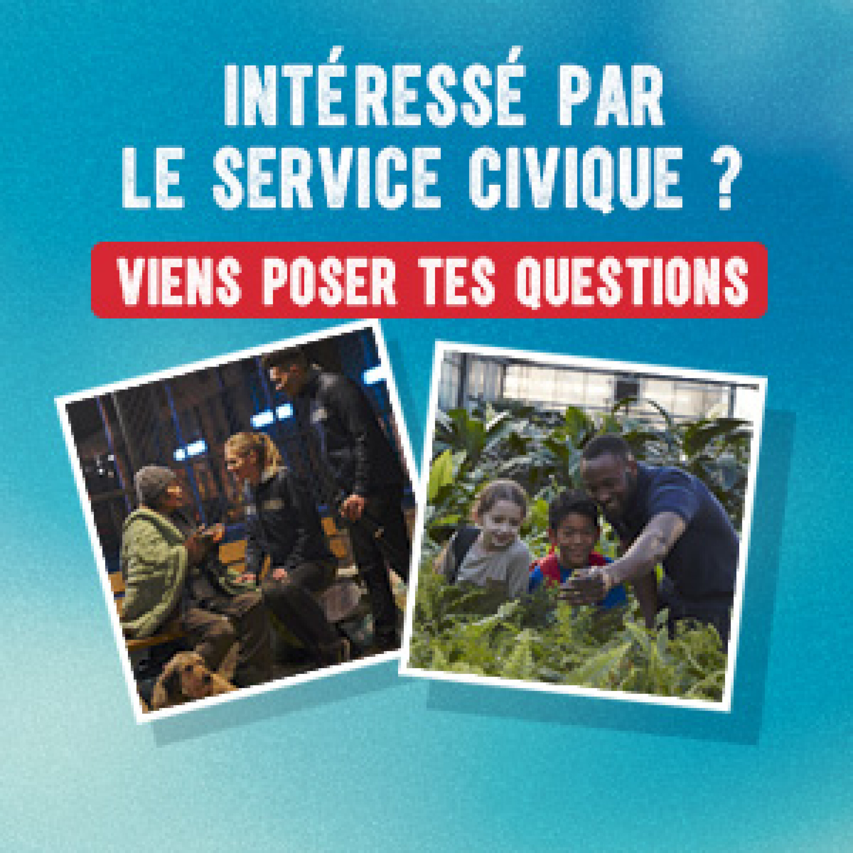 Service Civique : Engage-toi !
