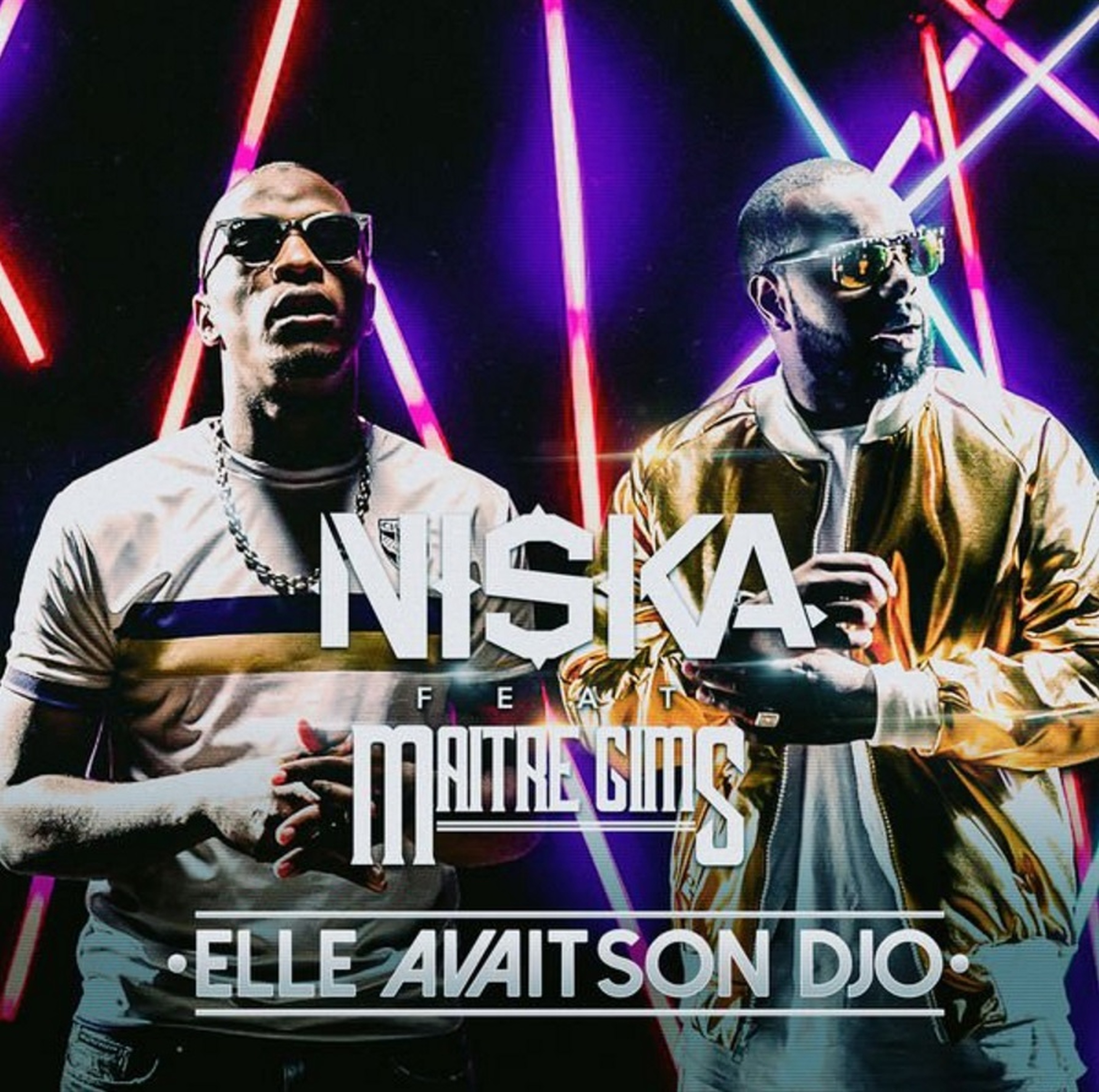 PLAYLIST - Niska feat. Maitre Gims - Elle avait son Djo