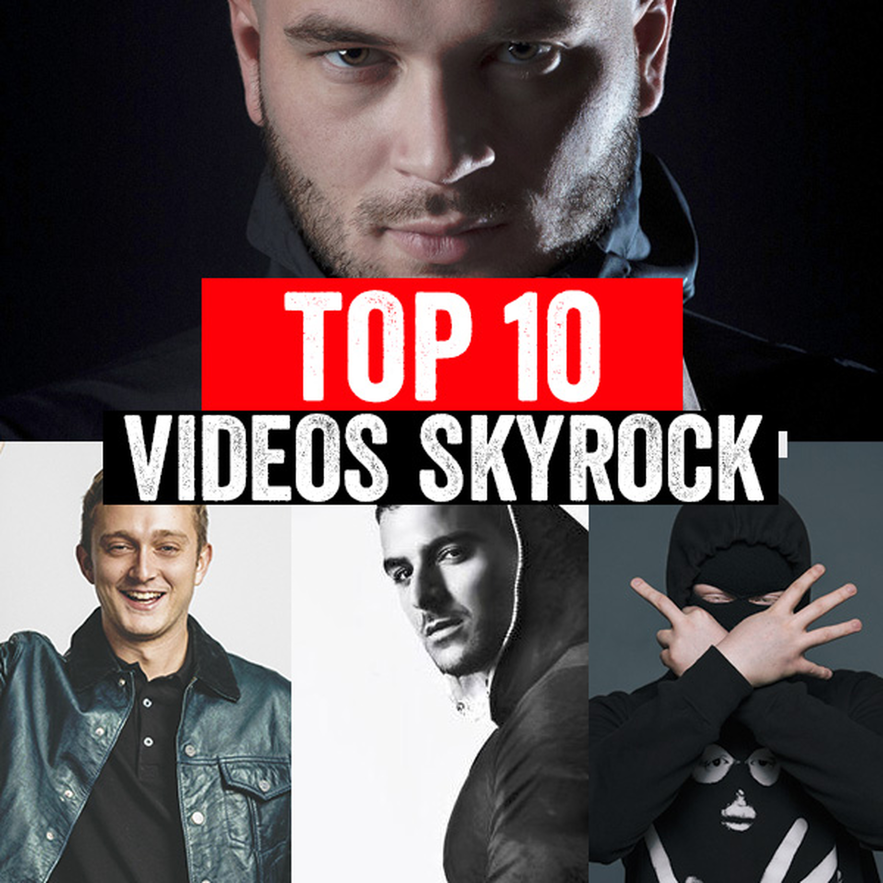 TOP 10 DES VIDEOS SKYROCK