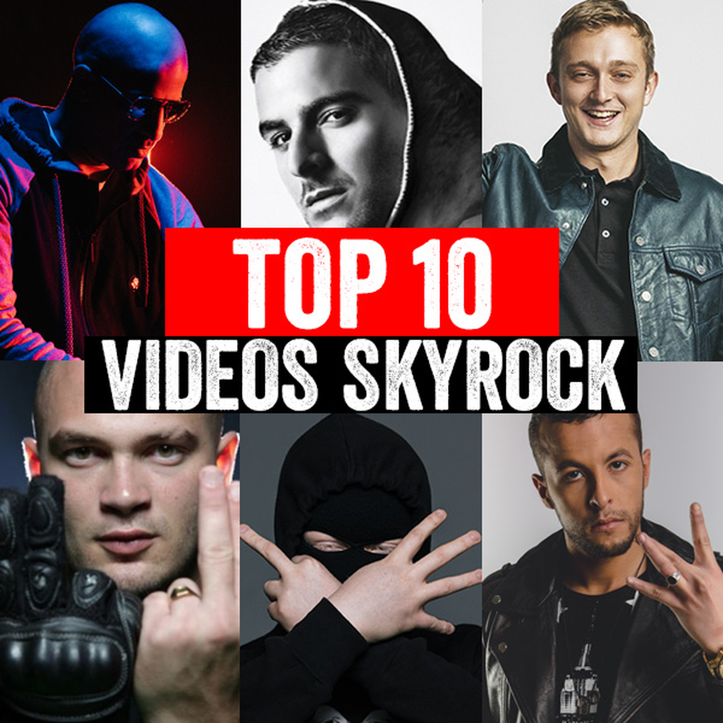 TOP 10 DES VIDÉOS SKYROCK