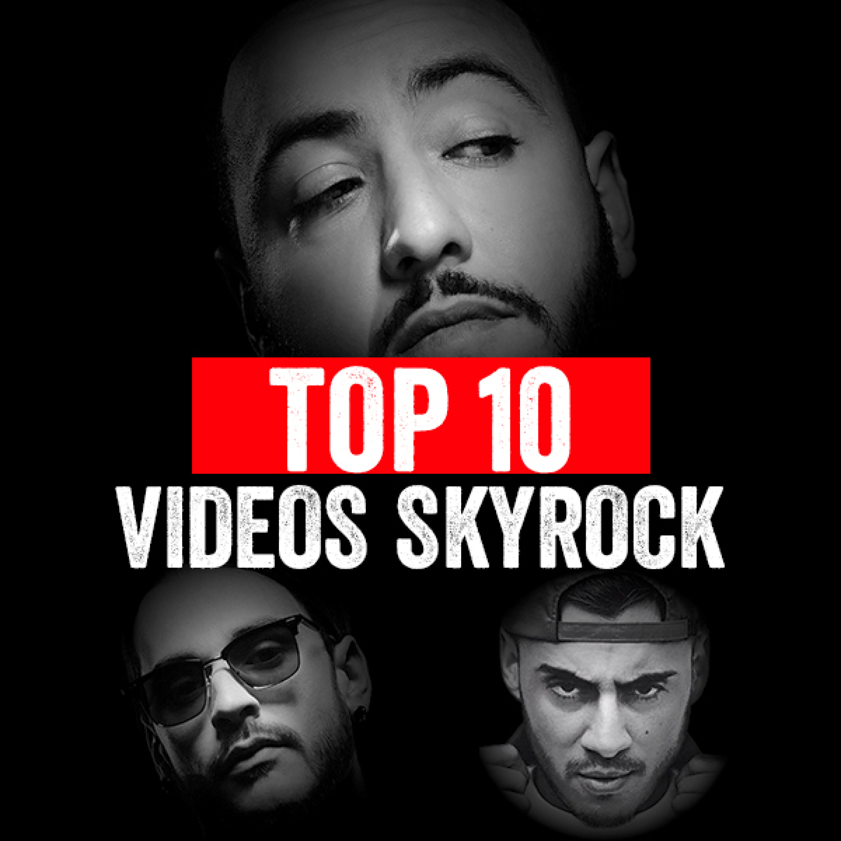 TOP 10 DES VIDEOS SKYROCK
