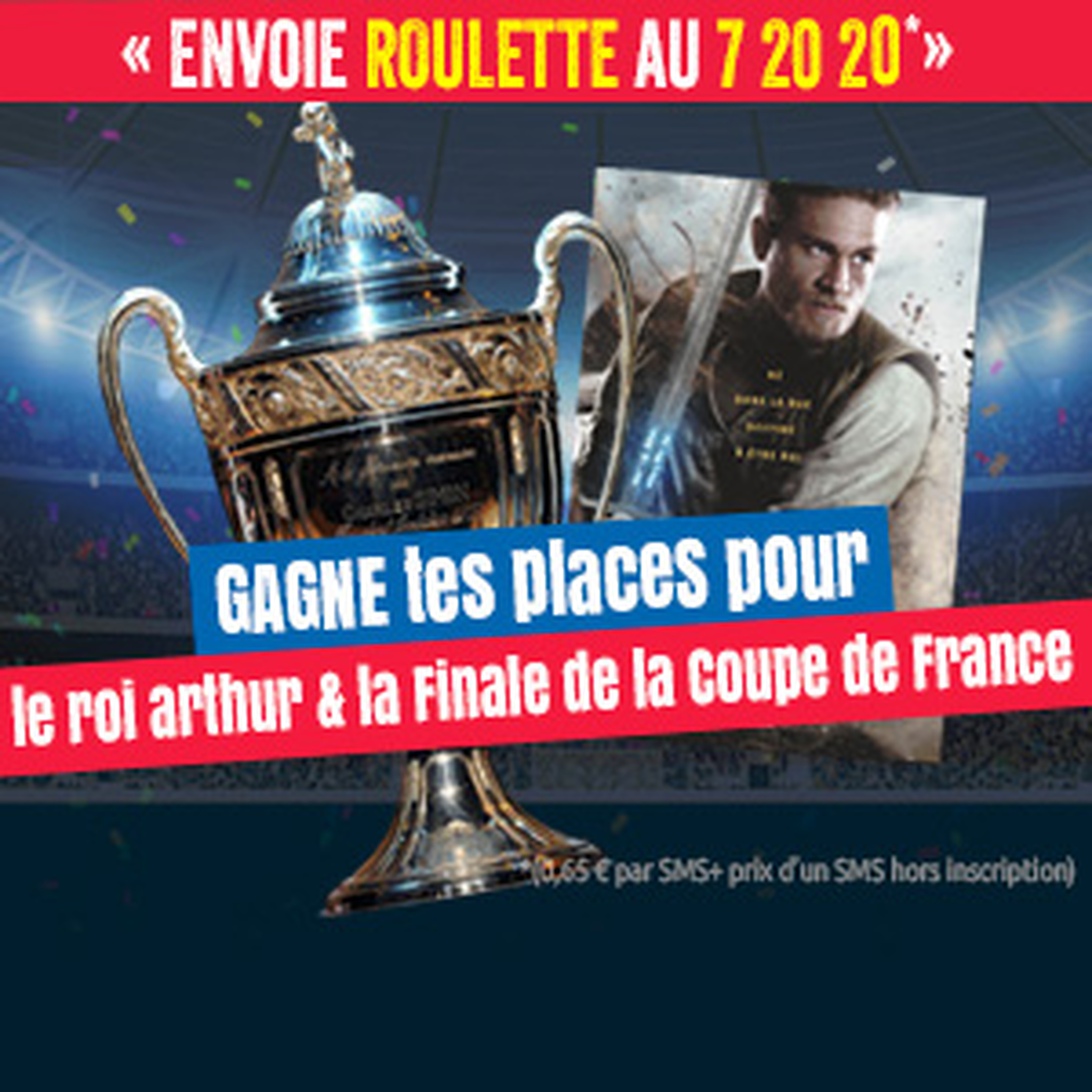 Roi Arthur et Coupe de France