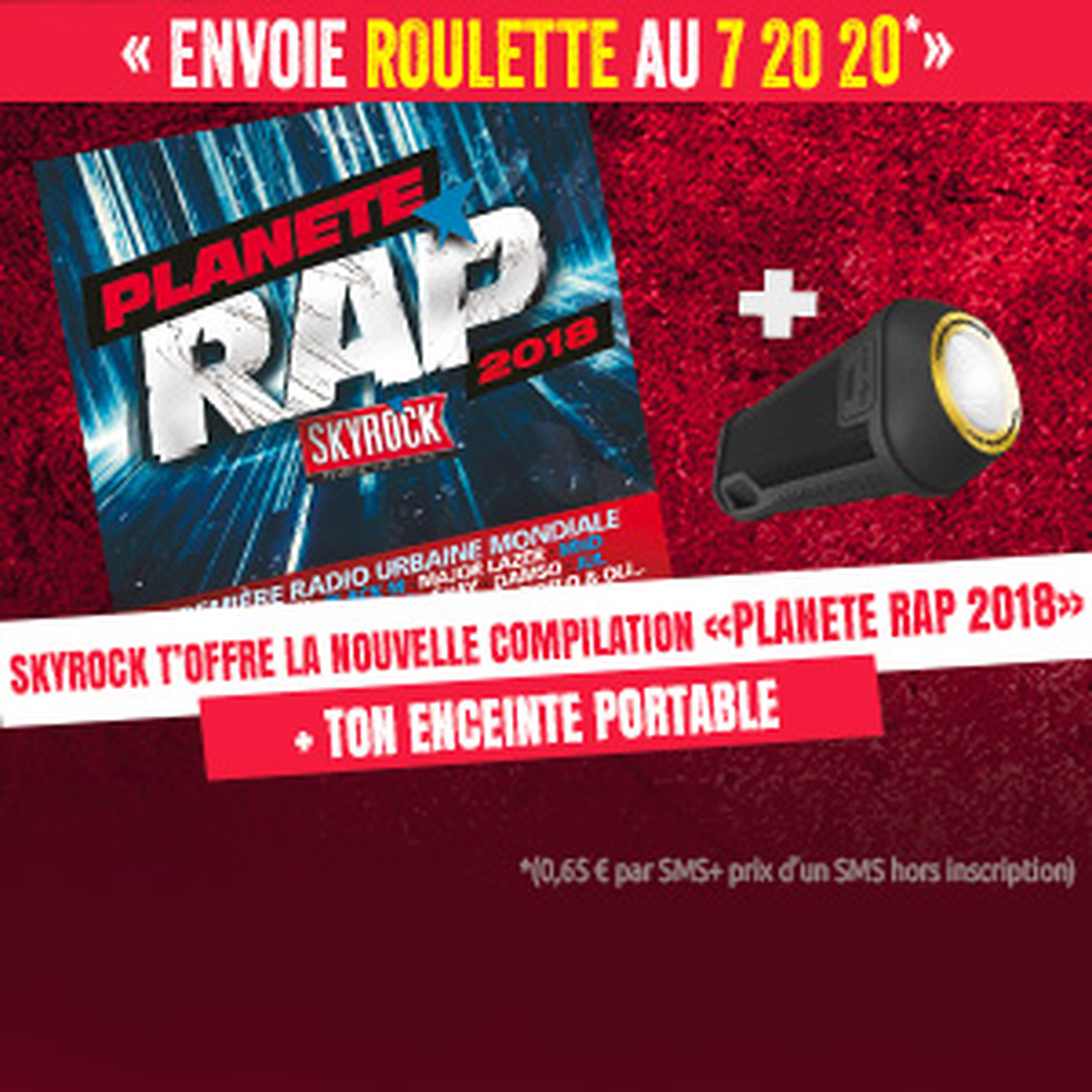 Roulette Compil' Planete Rap 2018 + Enceinte bluetooth