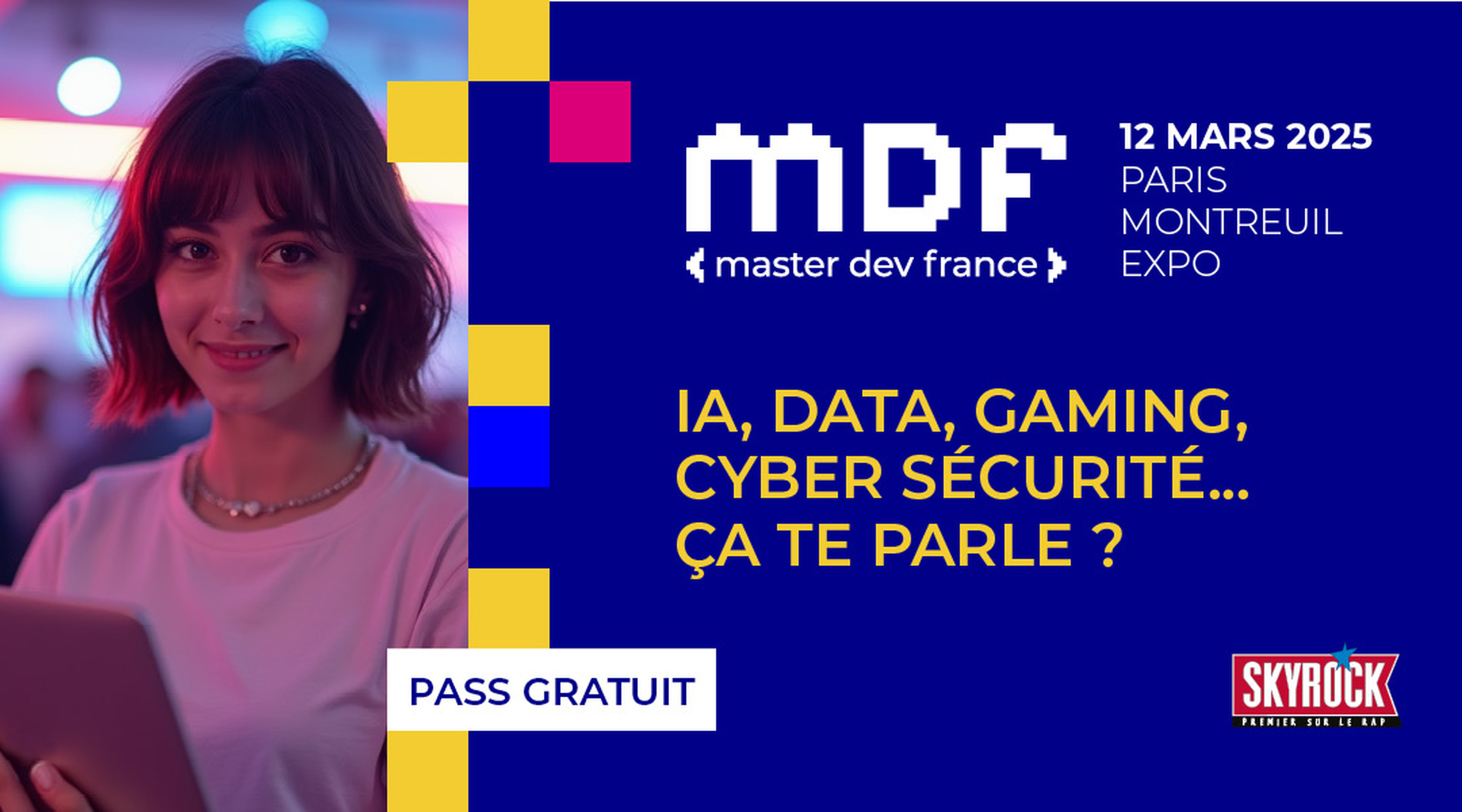 IA, data, cyber sécurité, gaming... Ça te parle ?