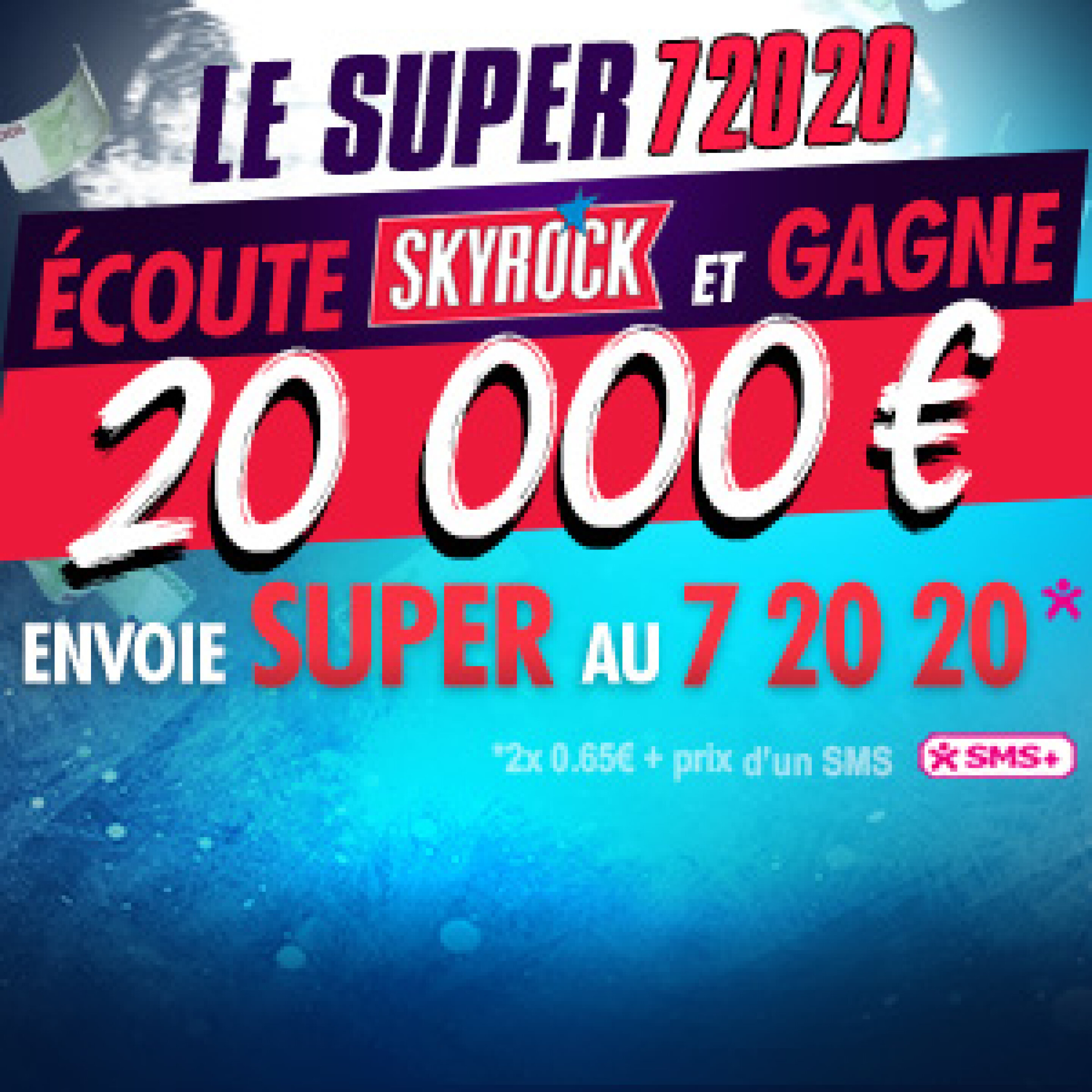 LE SUPER 72020 !
