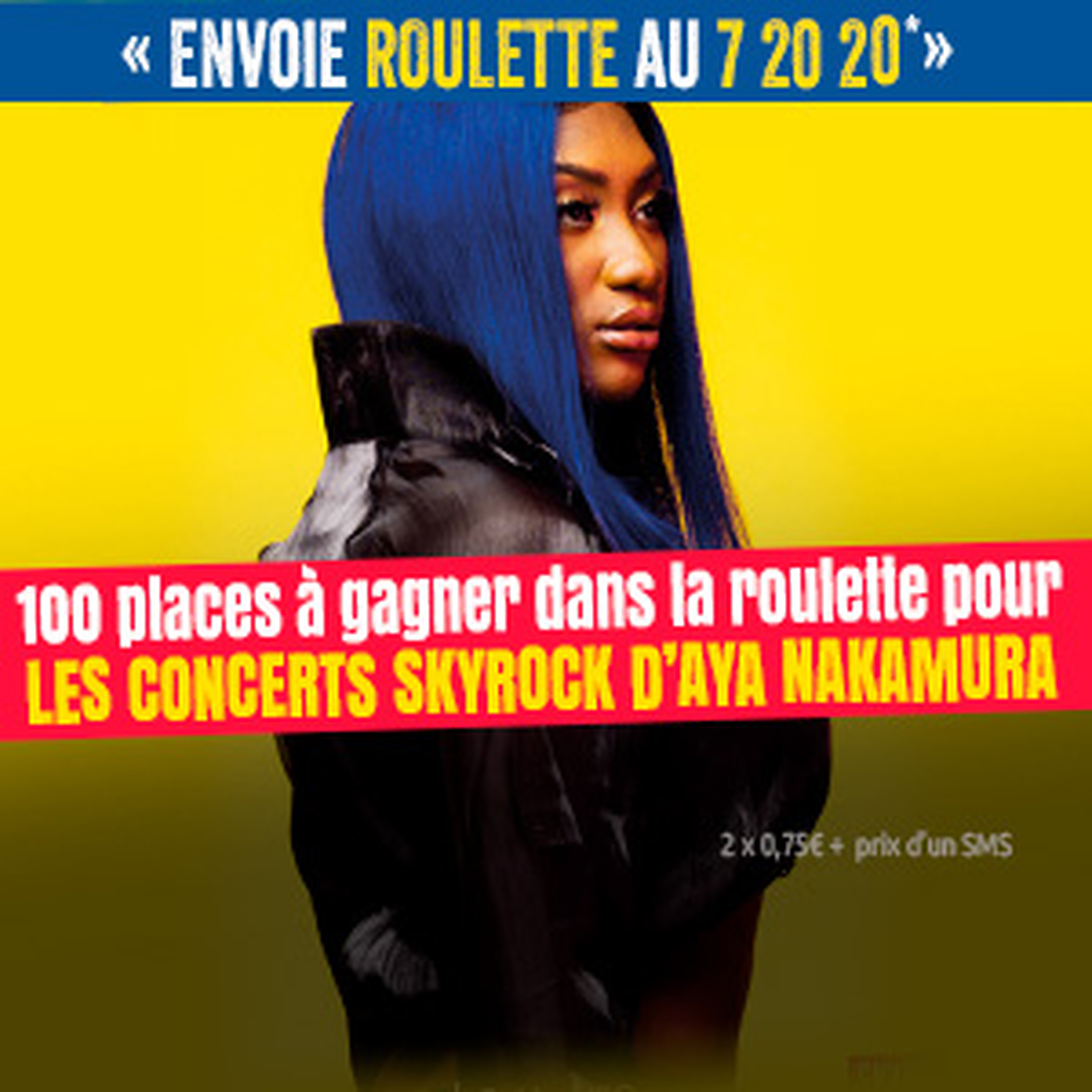 La Roulette - Aya Nakamura en concerts Skyrock 